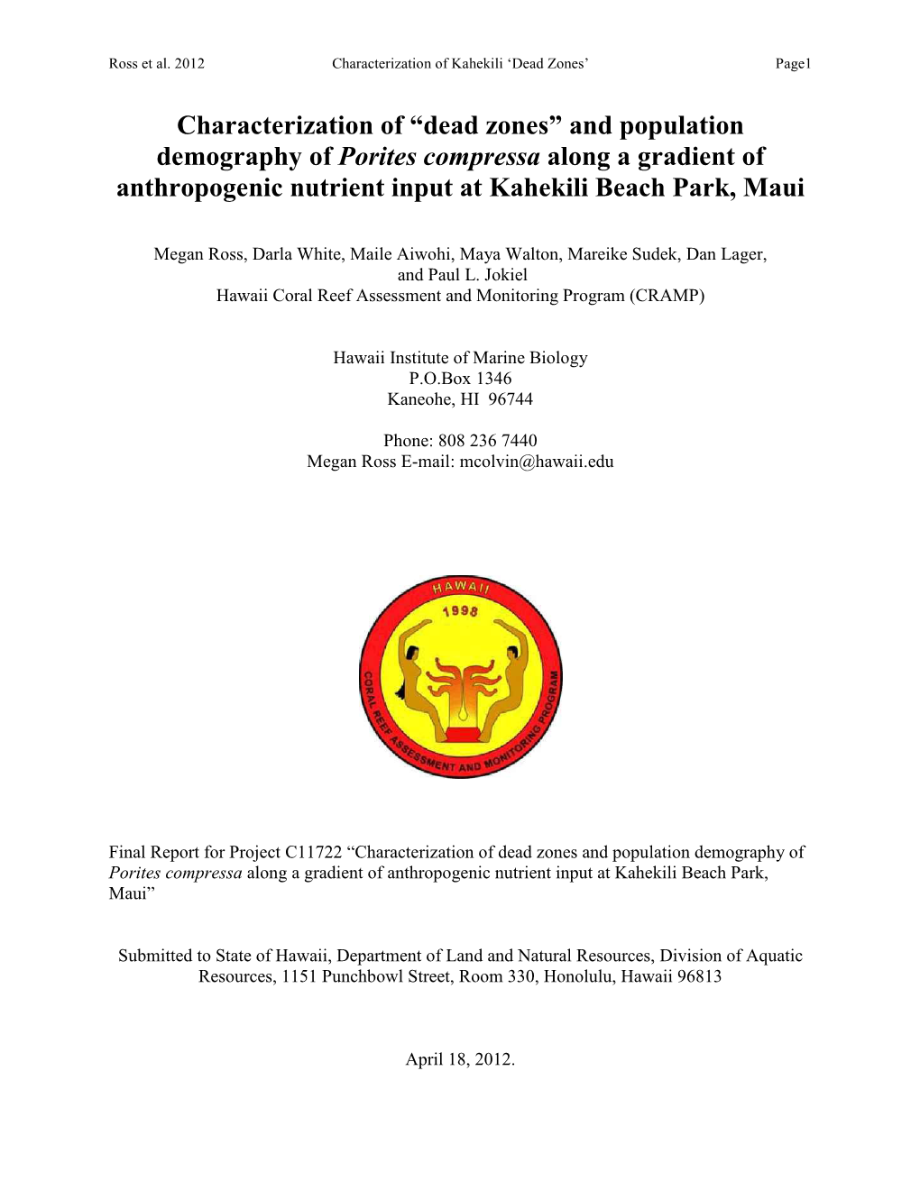 “Dead Zones” and Population Demography of Porites Compressa Along a Gradient of Anthropogenic Nutrient Input at Kahekili Beach Park, Maui