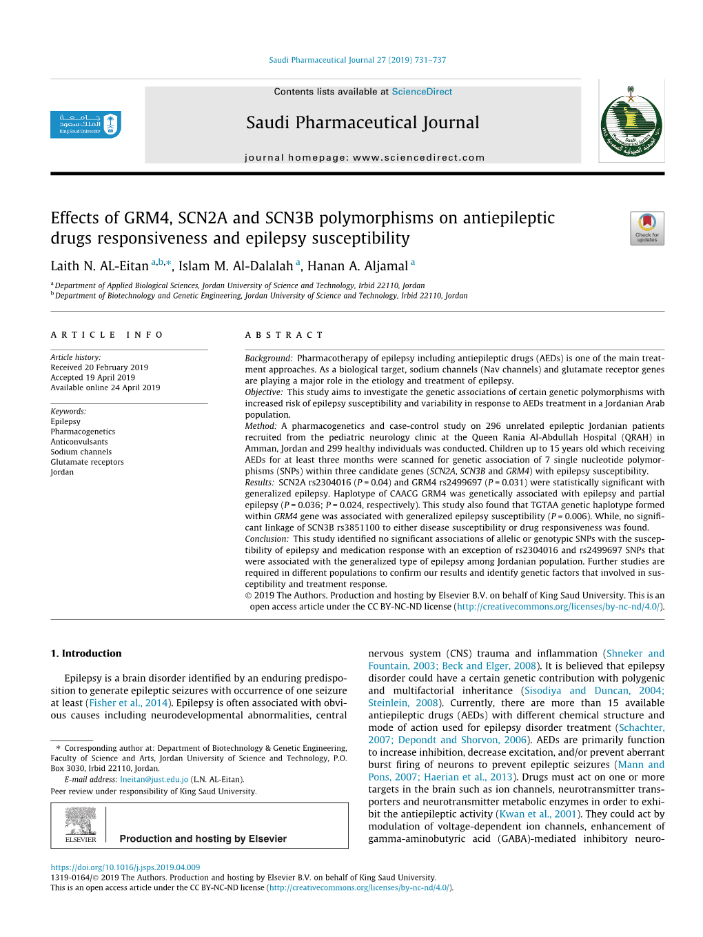 Effects of GRM4, SCN2A and SCN3B Polymorphisms on Antiepileptic Drugs Responsiveness and Epilepsy Susceptibility ⇑ Laith N