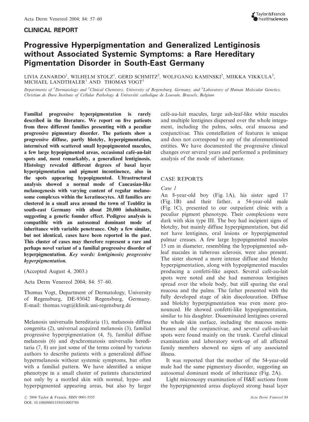 Progressive Hyperpigmentation and Generalized Lentiginosis Without Associated Systemic Symptoms: a Rare Hereditary Pigmentation Disorder in South-East Germany