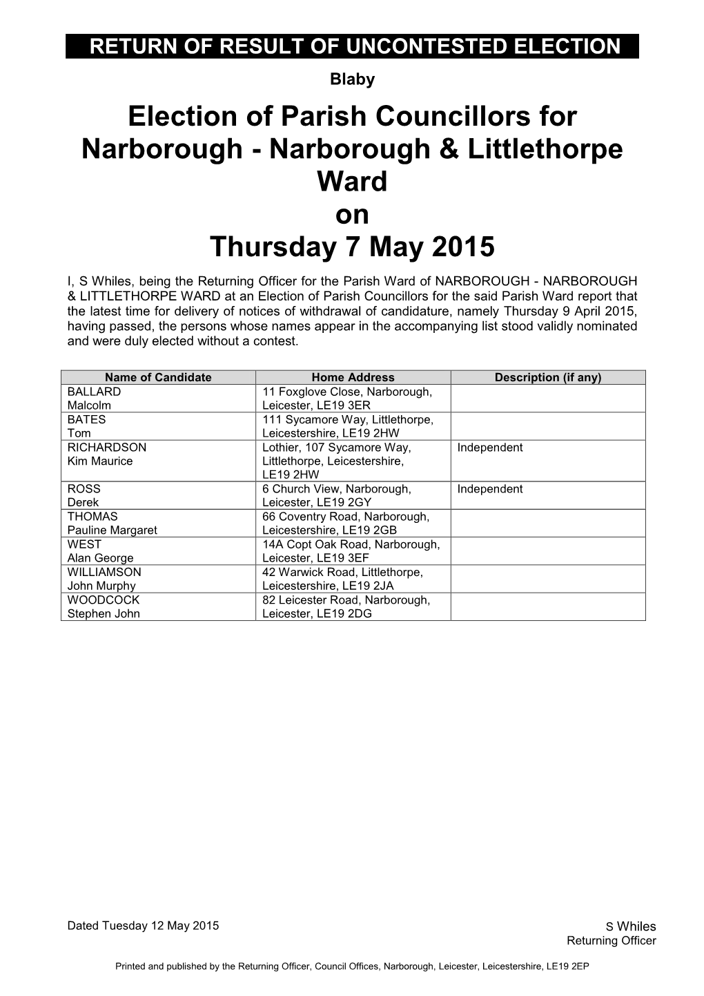 Election of Parish Councillors for Narborough - Narborough & Littlethorpe Ward on Thursday 7 May 2015