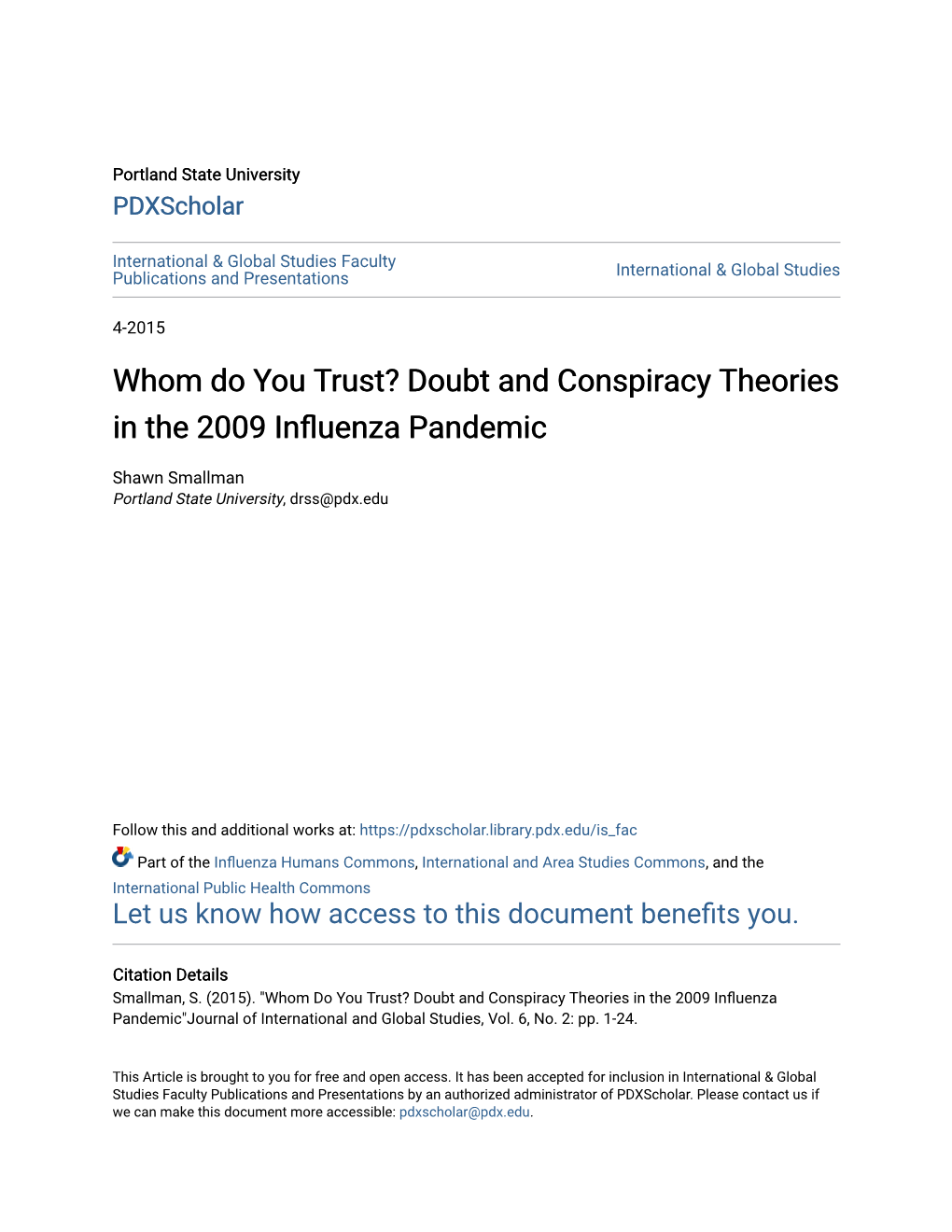 Doubt and Conspiracy Theories in the 2009 Influenza Andemicp