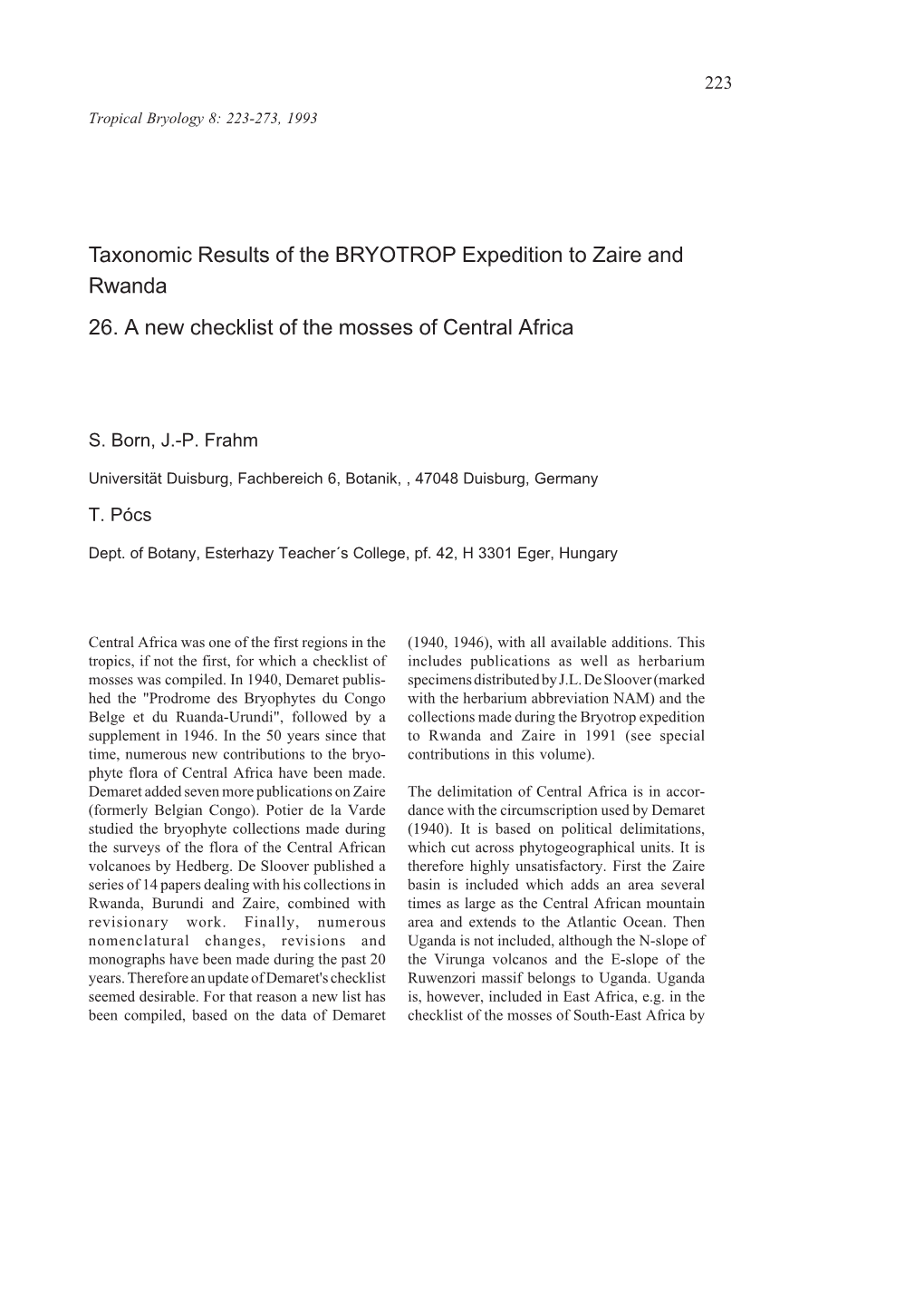 Taxonomic Results of the BRYOTROP Expedition to Zaire and Rwanda 26