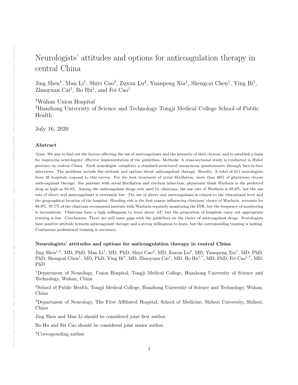 Neurologists' Attitudes and Options for Anticoagulation Therapy in Central