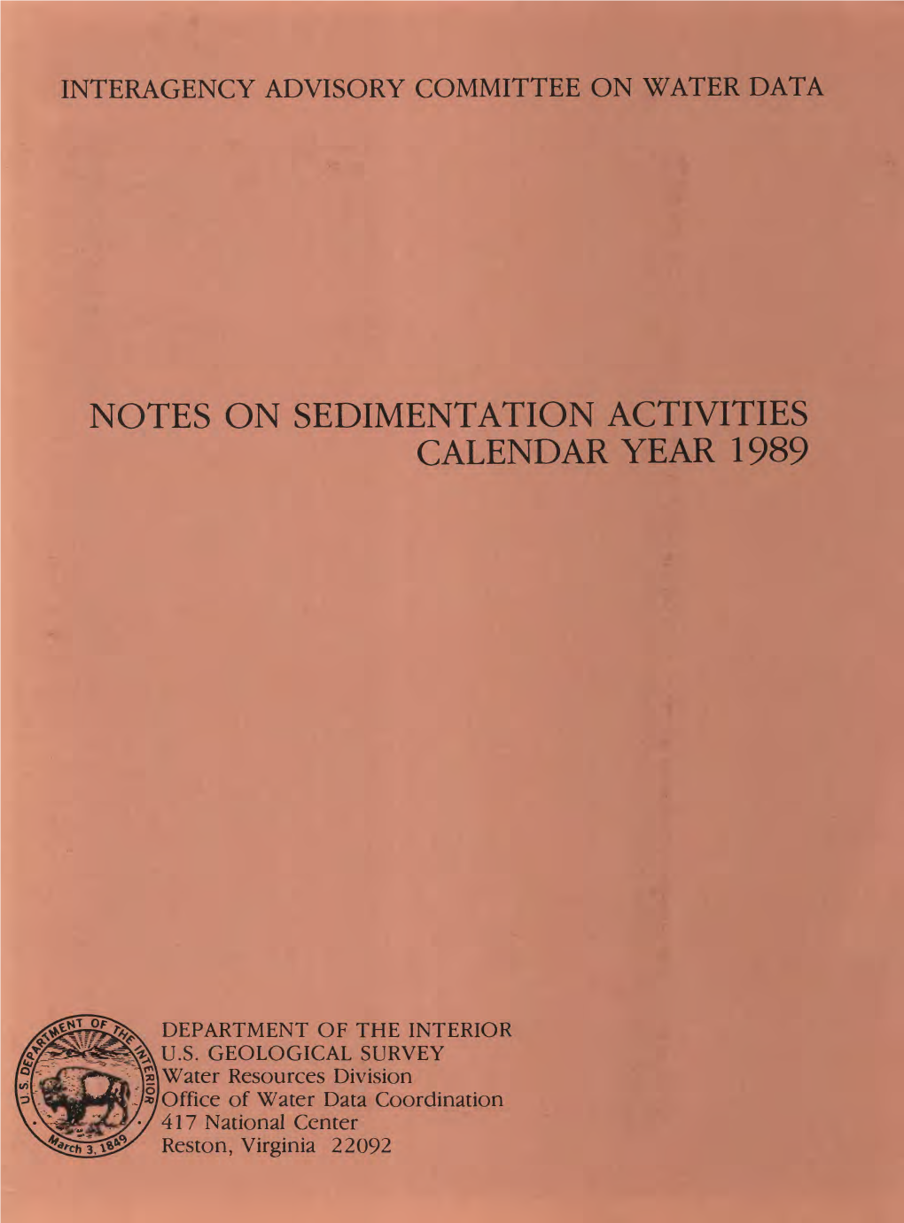 Notes on Sedimentation Activities Calendar Year 1989