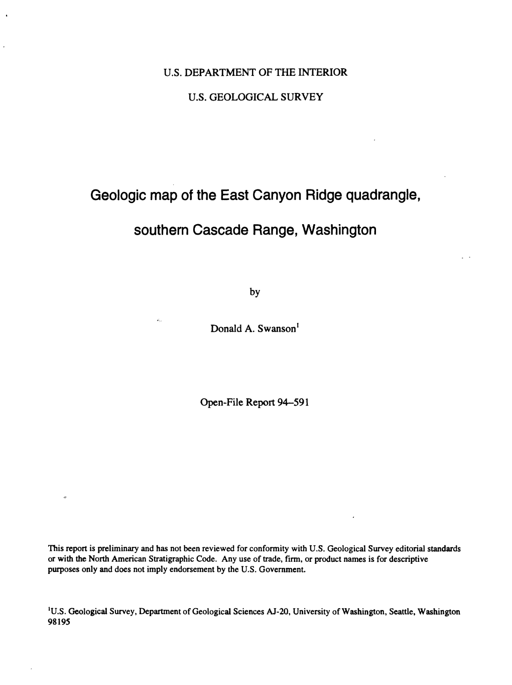 Geologic Map of the East Canyon Ridge Quadrangle, Southern Cascade Range, Washington