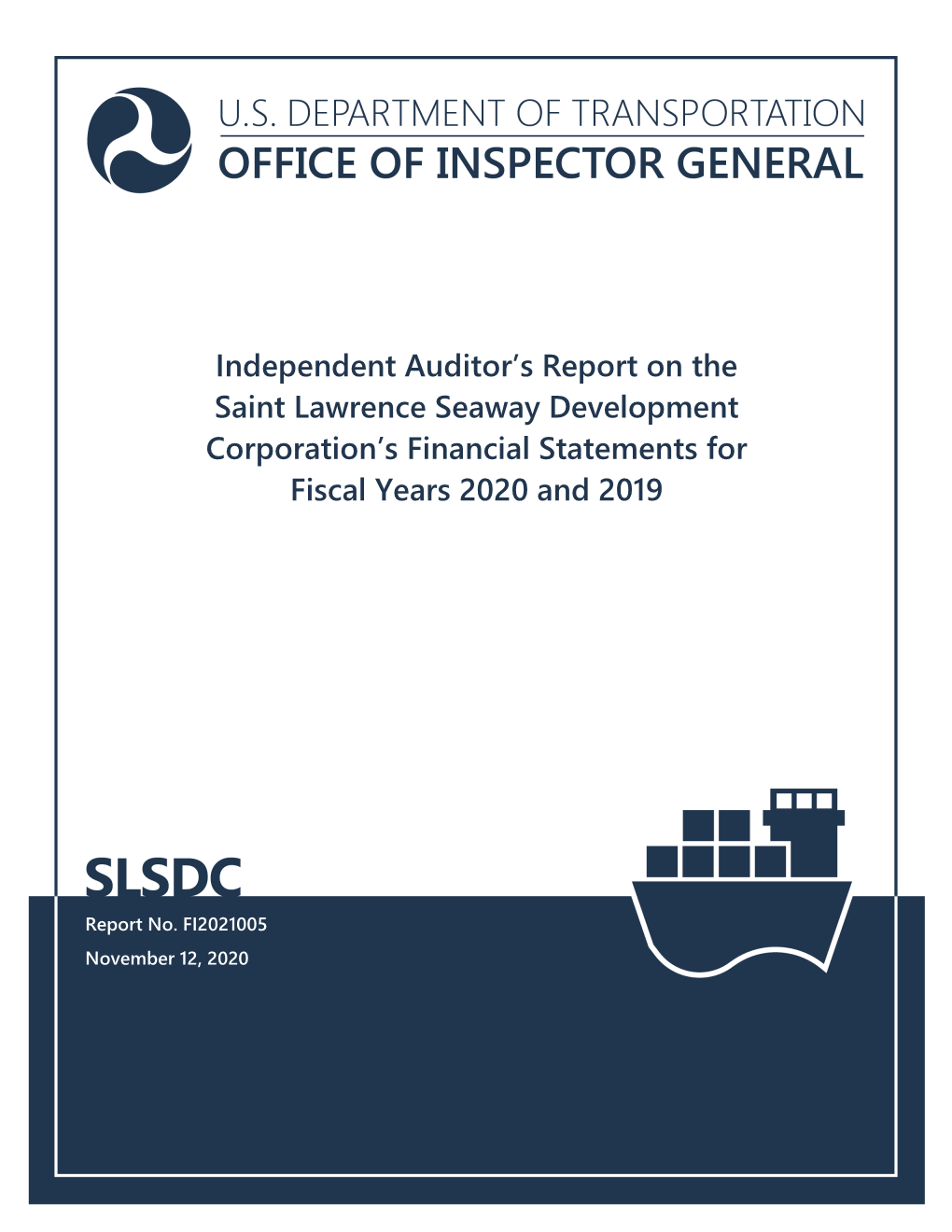 Independent Auditors' Report on the Saint Lawrence Seaway Development Corporation's Financial Statements for Fiscal Years 20
