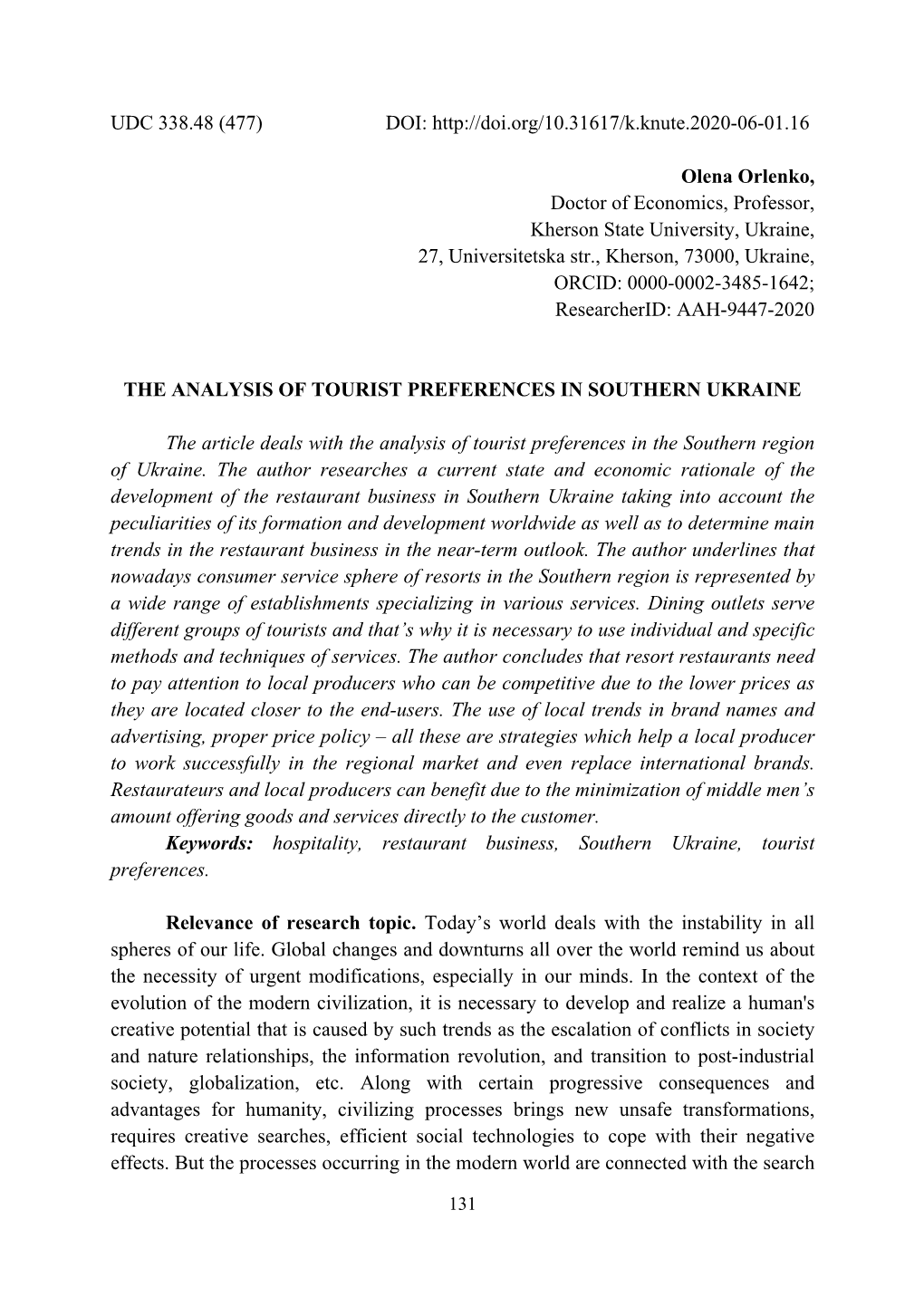 UDC 338.48 (477) DOI: Olena Orlenko, Doctor of Economics, Professor, Kherson