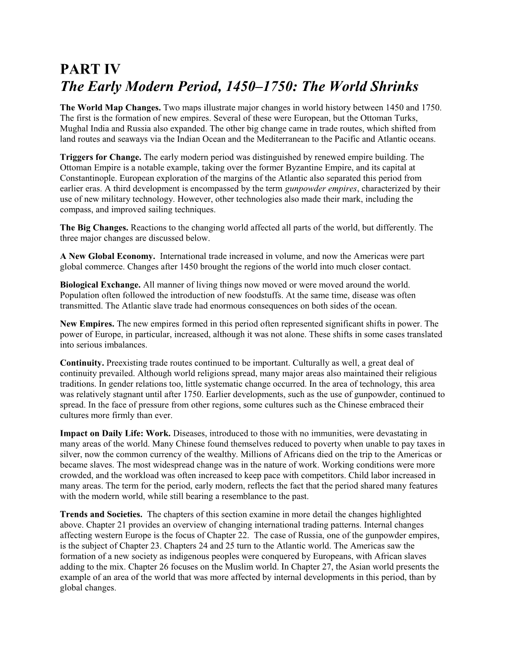 The Early Modern Period, 1450 1750: the World Shrinks