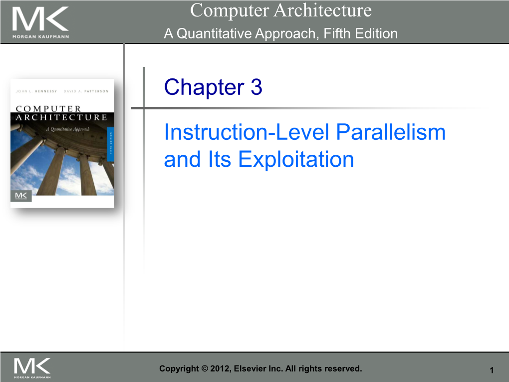 Chapter 3 Instruction-Level Parallelism and Its Exploitation