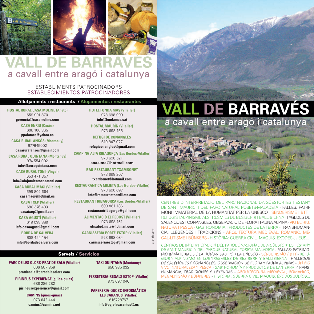 VALL DE BARRAVÉS a Cavall Entre Aragó I Catalunya