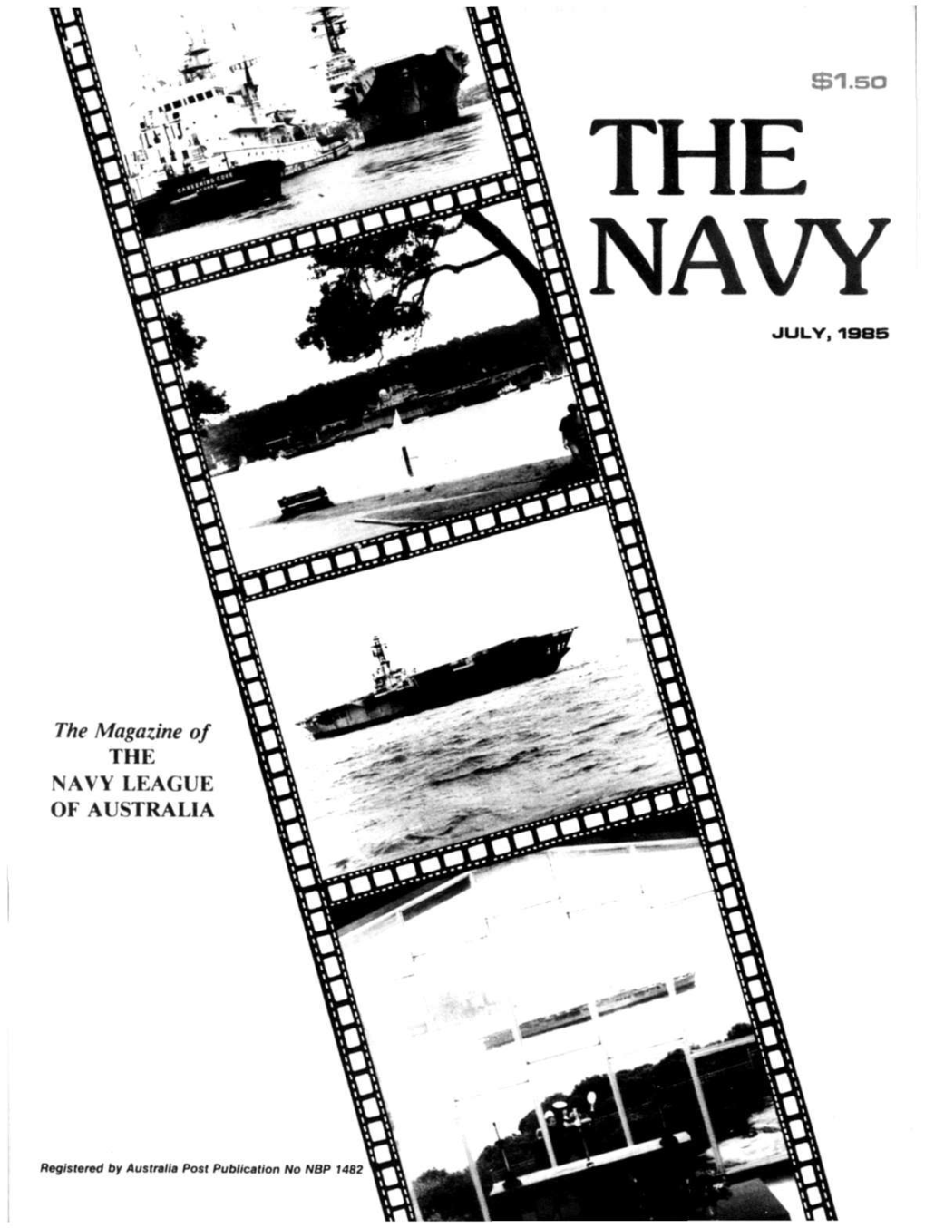 The Navy Vol 47 Part 2 1985 (Jul and Oct 1985)