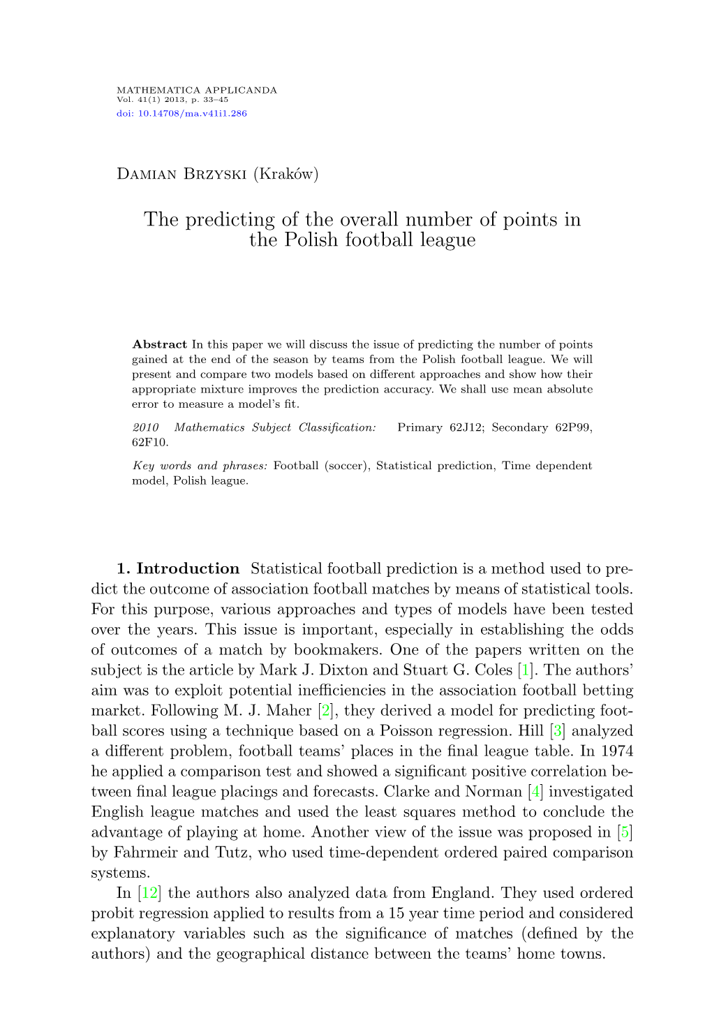 The Predicting of the Overall Number of Points in the Polish Football League