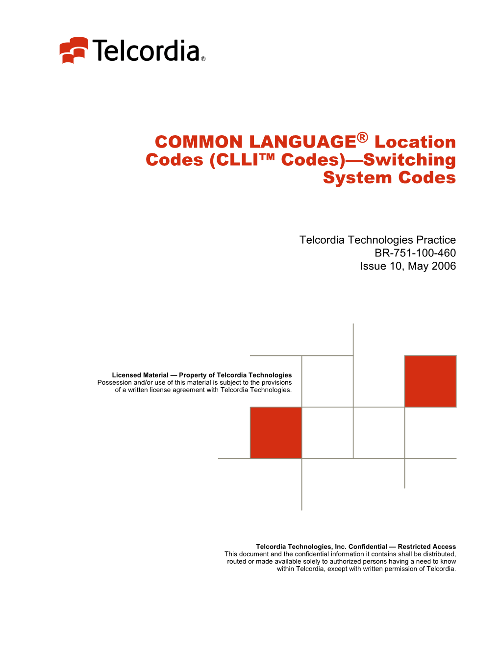 (CLLI™ Codes)—Switching System Codes