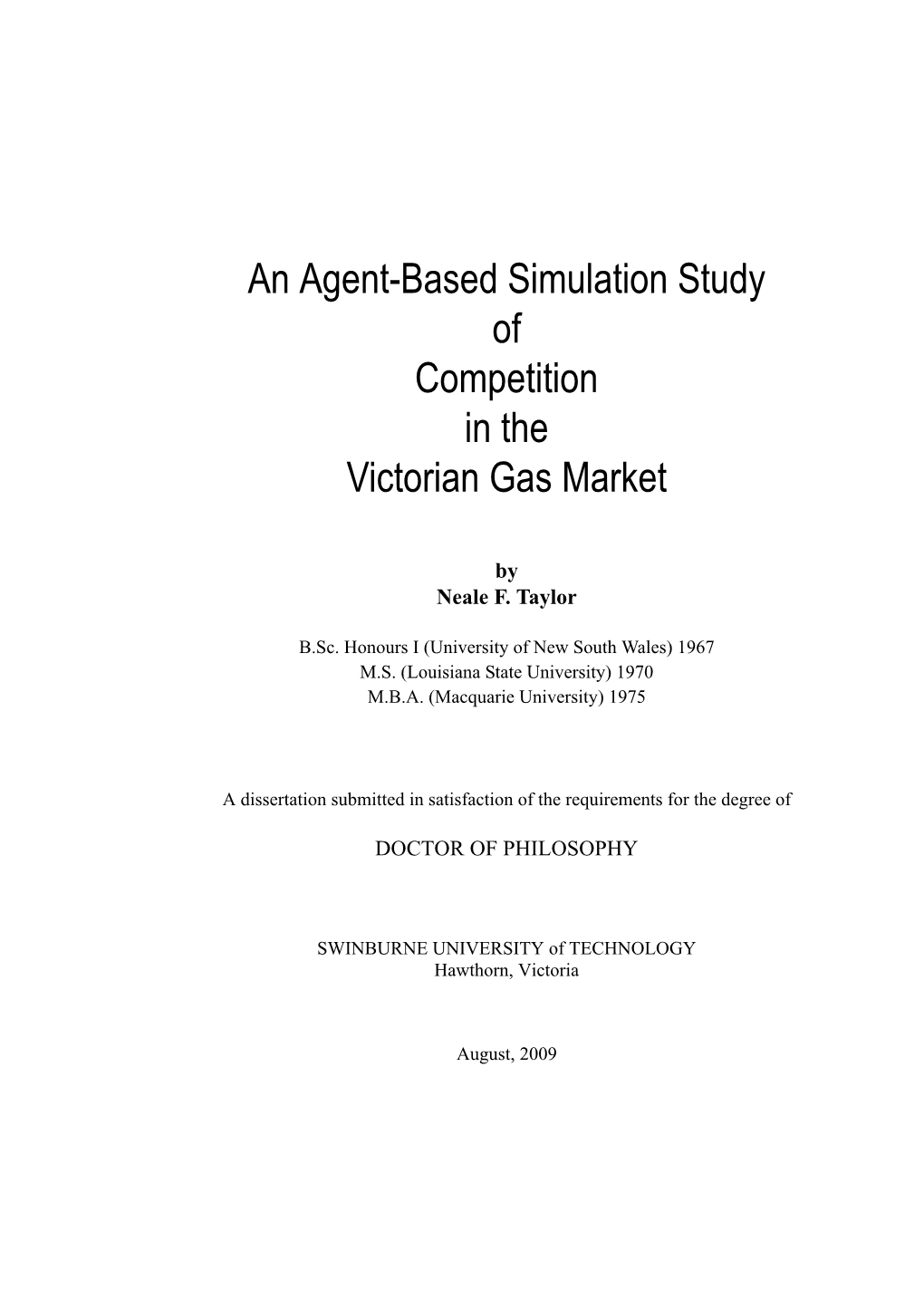 An Agent-Based Simulation Study of Competition in the Victorian Gas Market