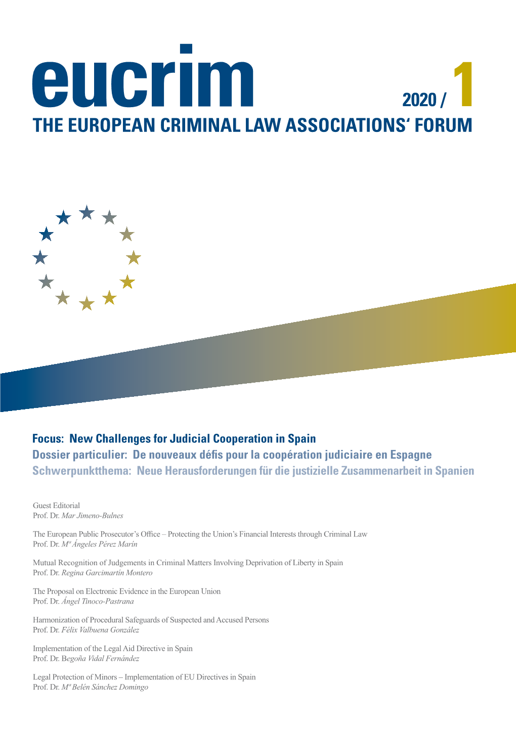The European Criminal Law Associations' Forum 2020