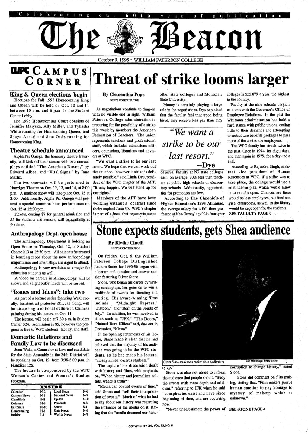 Threat of Strike Looms Larger Stone Expects Students, Gets Shea Audience