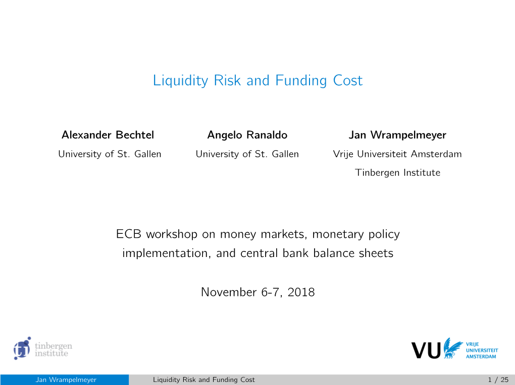 Liquidity Risk and Funding Cost