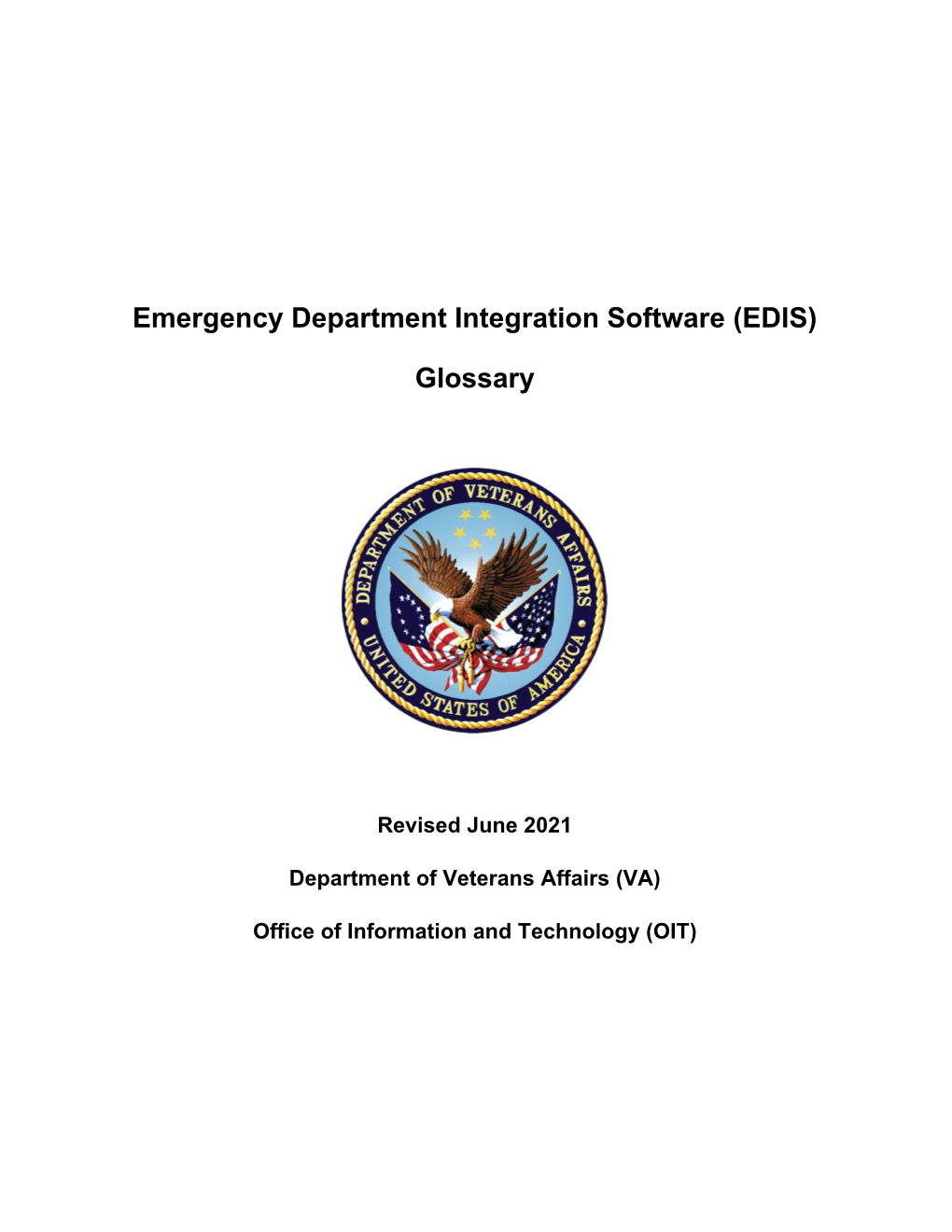 Emergency Department Integration Software (EDIS) Glossary
