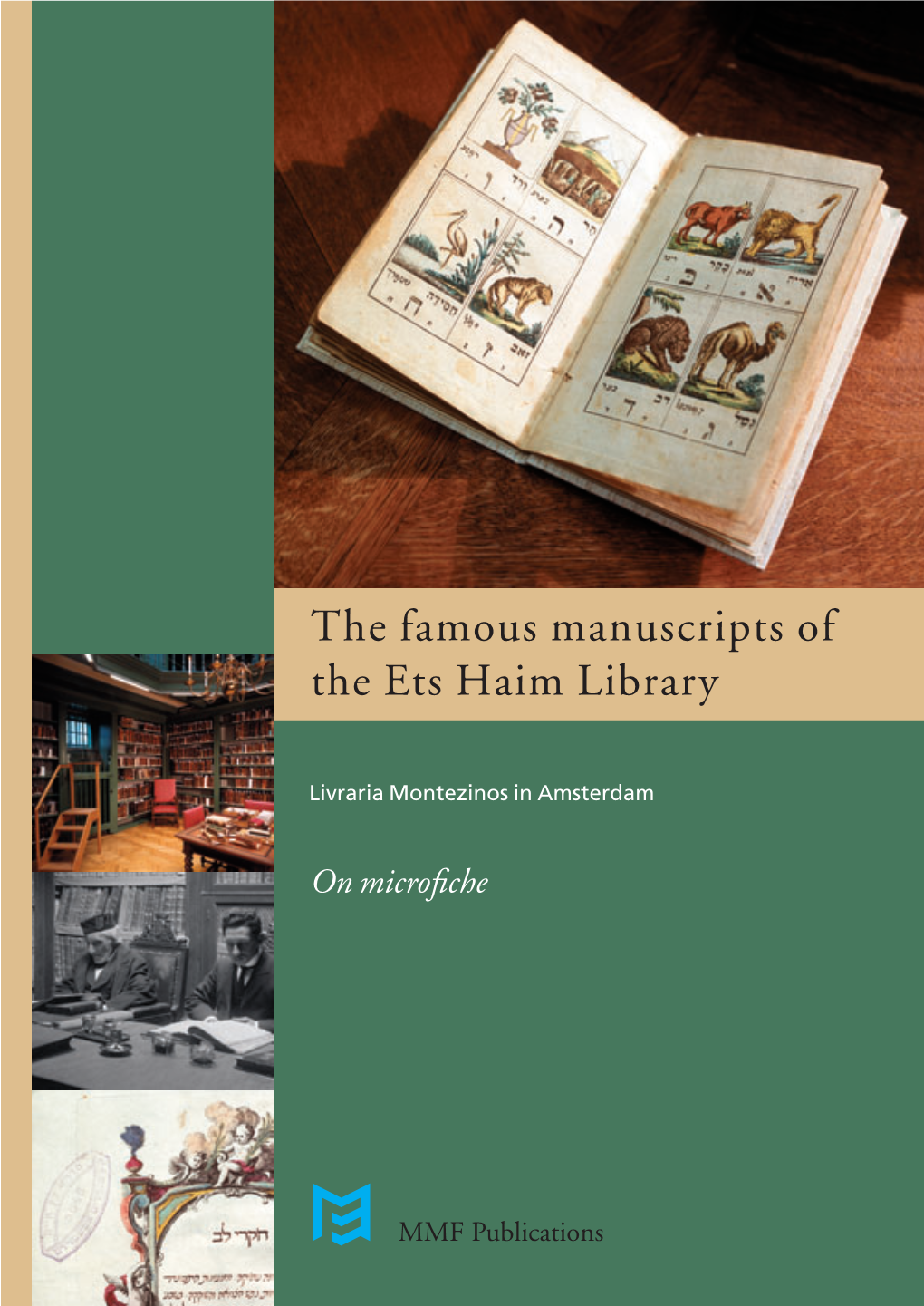 The Famous Manuscripts of the Ets Haim Library