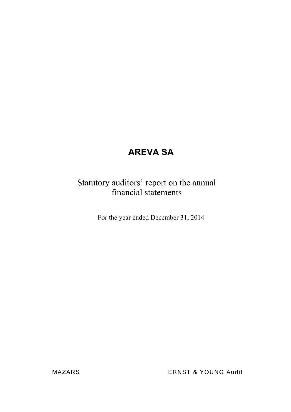 AREVA SA Statutory Auditors' Report on the Annual Financial Statements