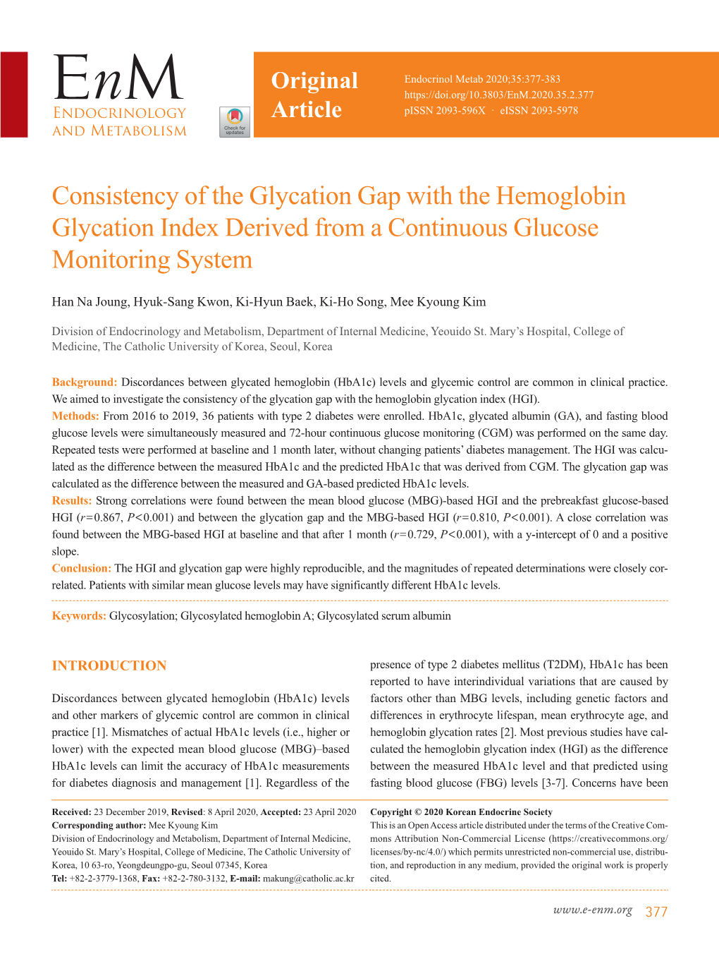 Consistency of the Glycation Gap with the Hemoglobin Glycation Index Derived from a Continuous Glucose Monitoring System