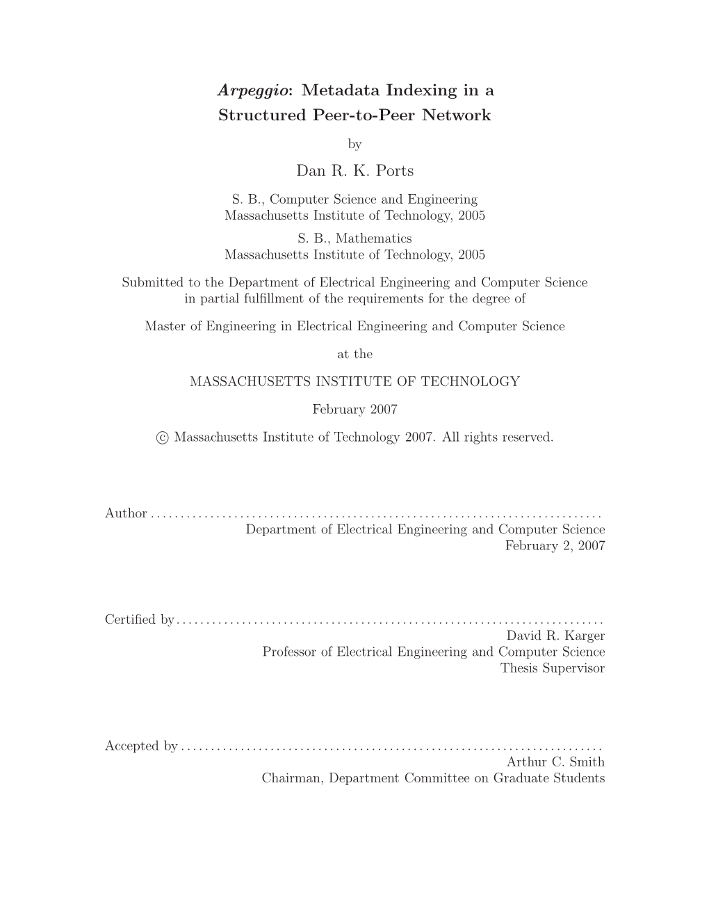 Arpeggio: Metadata Indexing in a Structured Peer-To-Peer Network