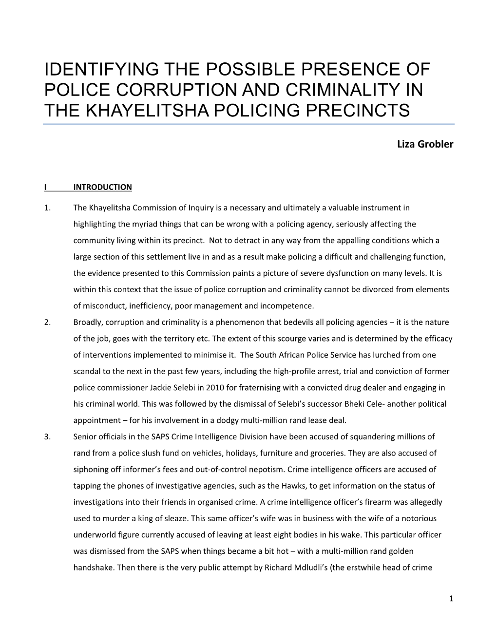 Identifying the Possible Presence of Police Corruption and Criminality in the Khayelitsha Policing Precincts