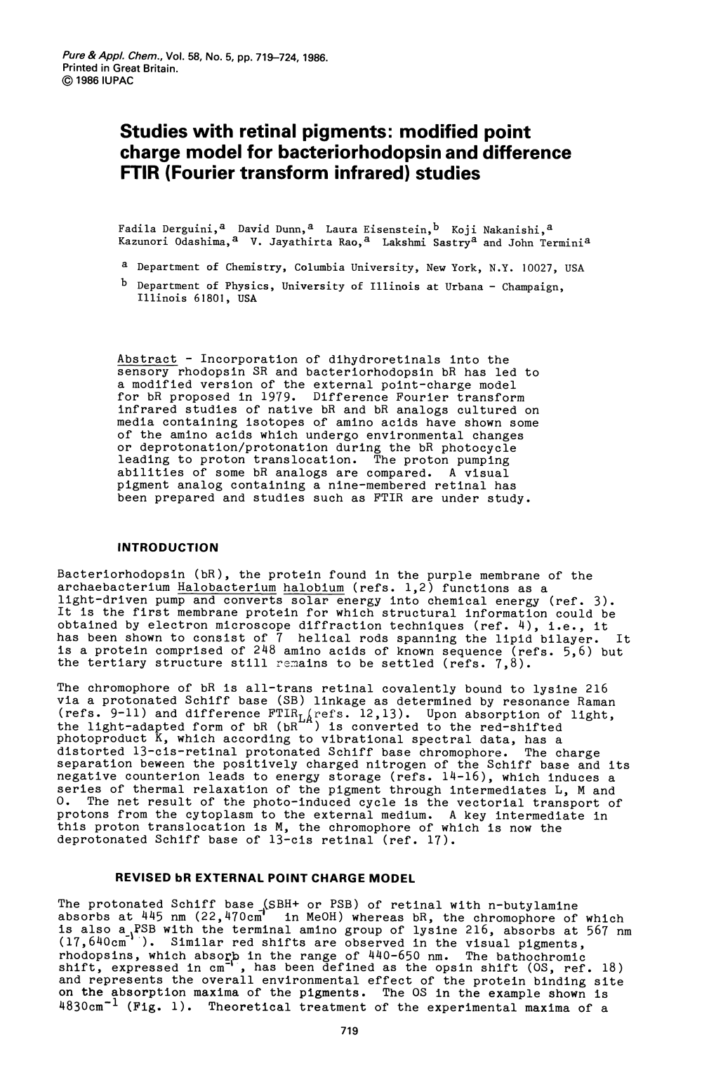 Studies with Retinal Pigments: Modified Point Charge Model for Bacteriorhodopsin and Difference FTIR (Fourier Transform Infrared) Studies