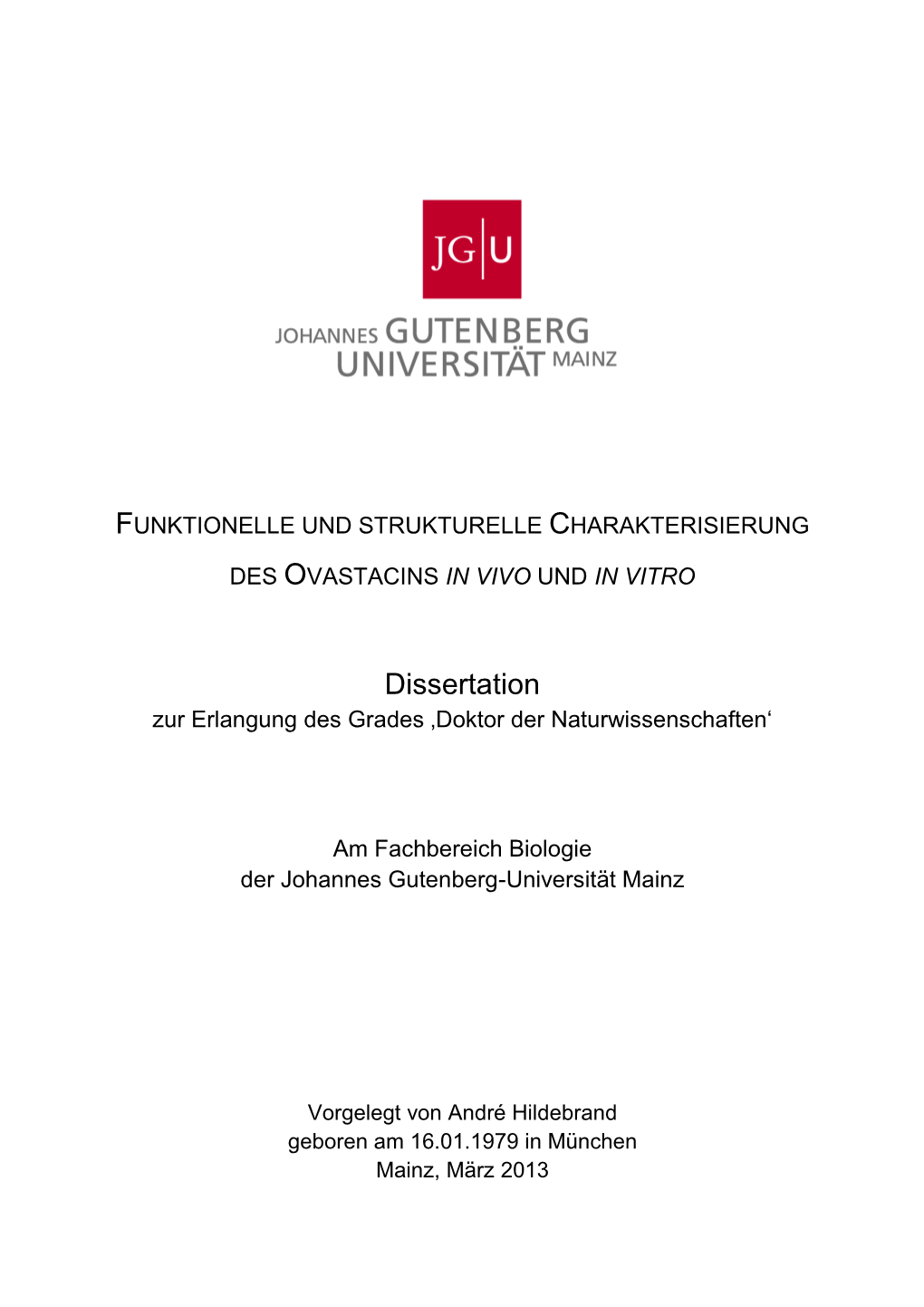 Dissertation Zur Erlangung Des Grades ‚Doktor Der Naturwissenschaften‘