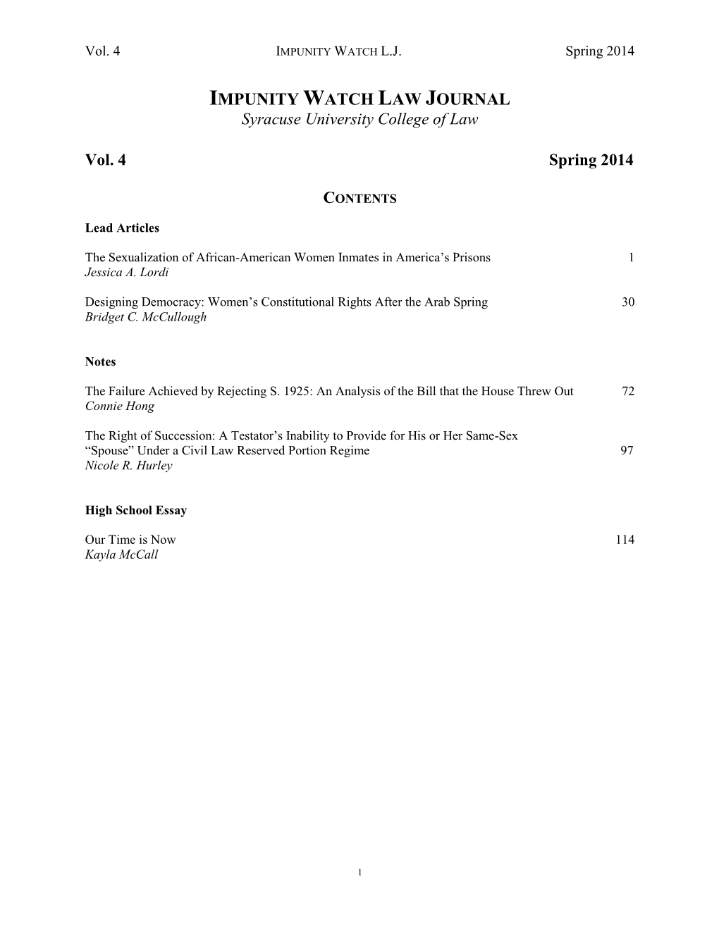 Syracuse University College of Law Vol. 4 Spring 2014 CONTENTS