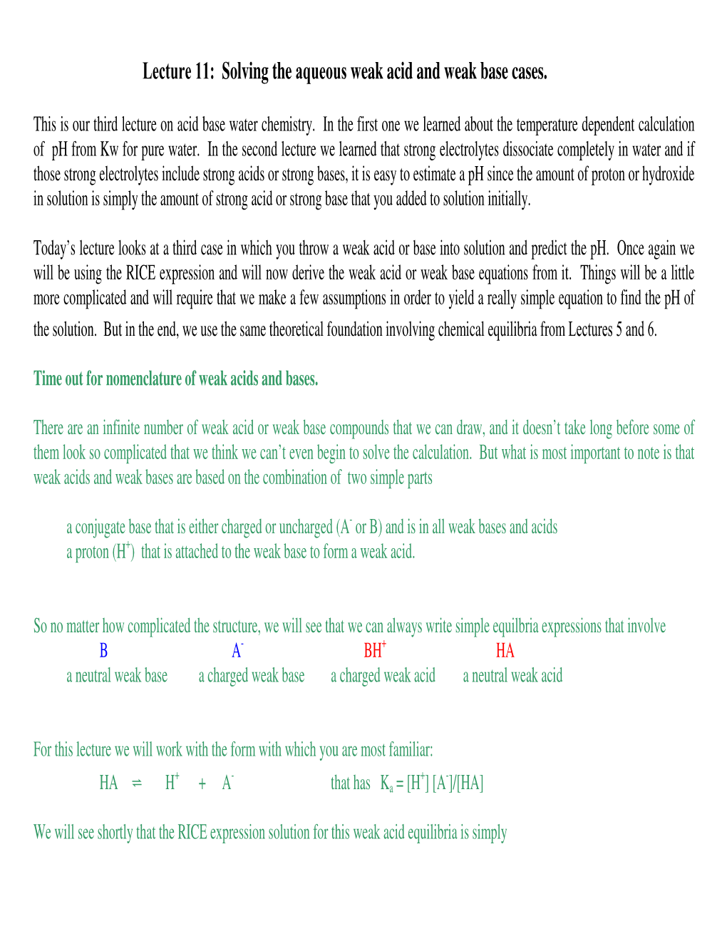 Lecture 11: Solving the Aqueous Weak Acid and Weak Base Cases