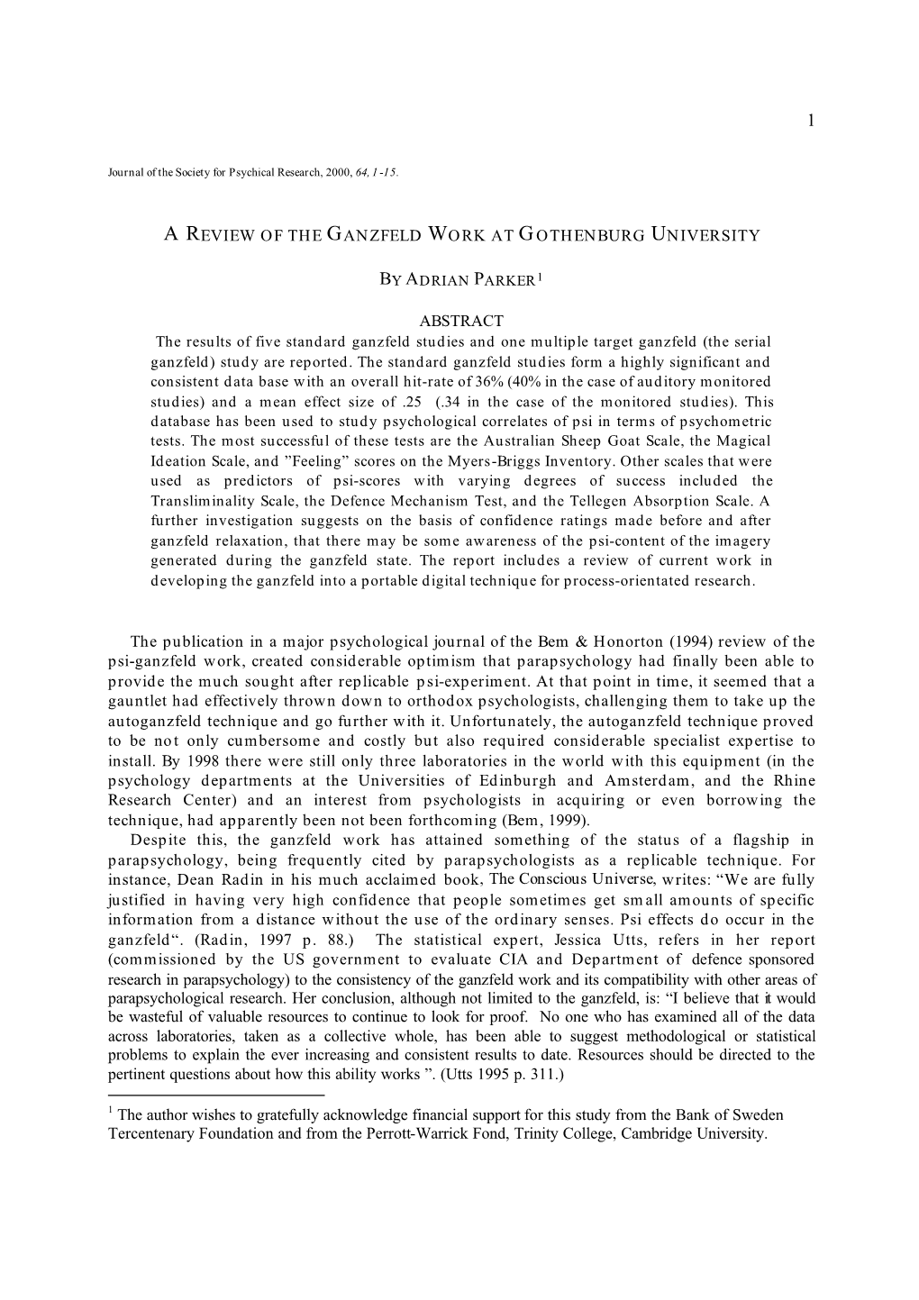 Areview of the Ganzfeld Work at Gothenburg University