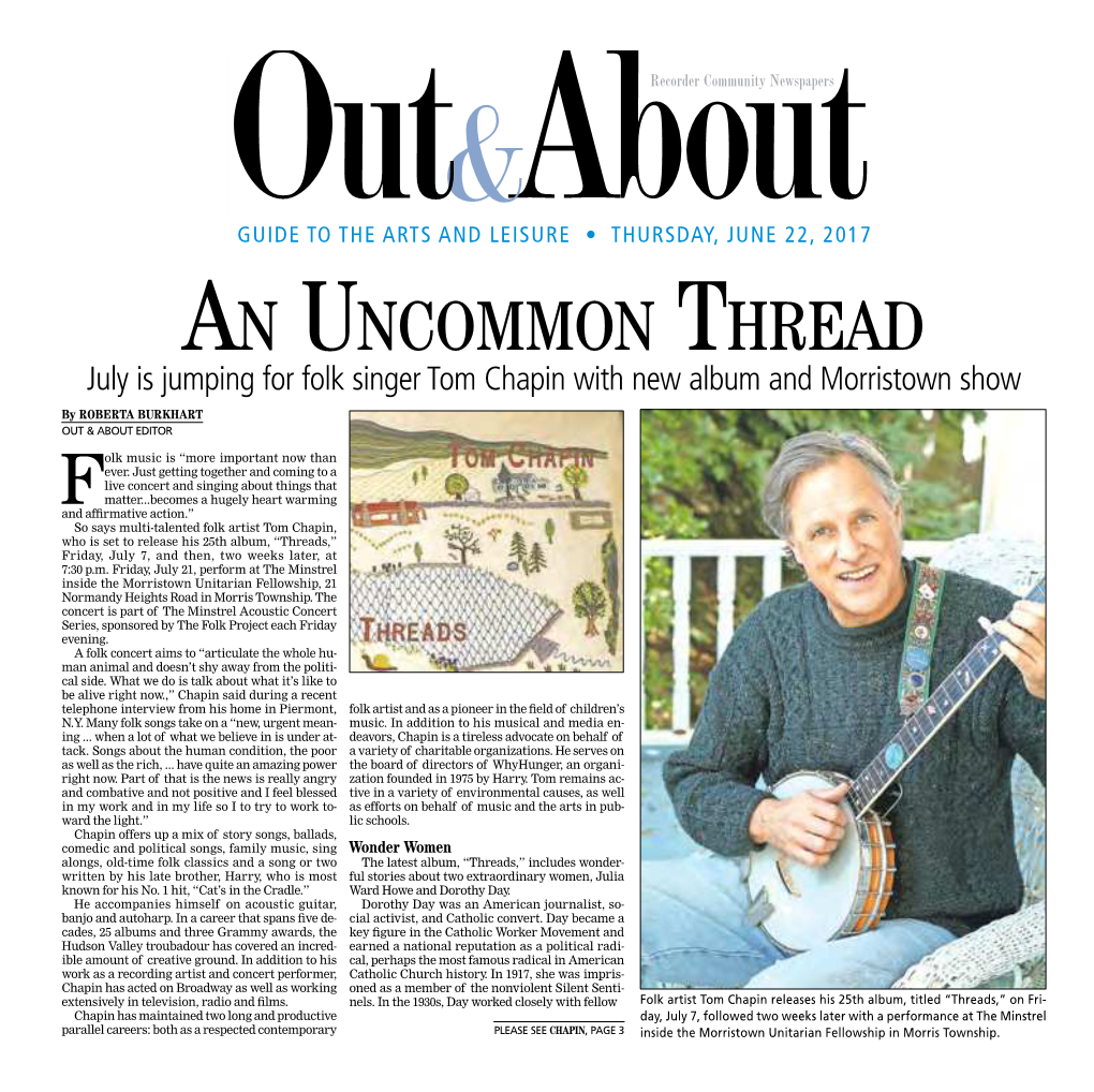 AN UNCOMMON THREAD July Is Jumping for Folk Singer Tom Chapin with New Album and Morristown Show by ROBERTA BURKHART out & ABOUT EDITOR