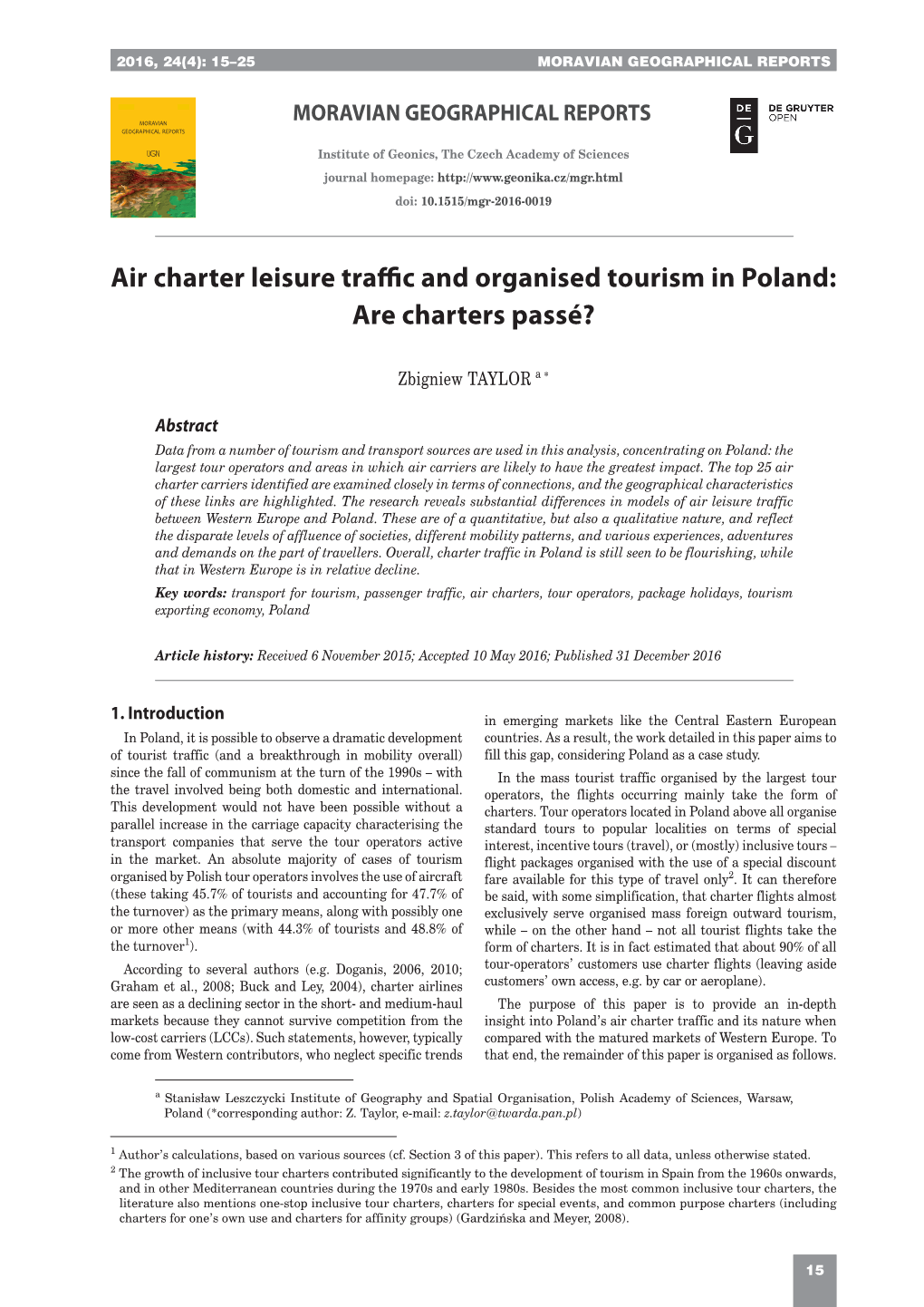 Air Charter Leisure Traffic and Organised Tourism in Poland: Are Charters Passé?