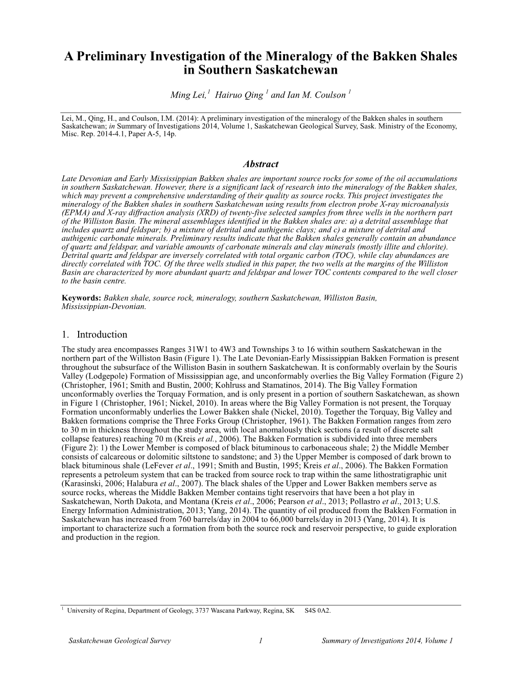 A Preliminary Investigation of the Mineralogy of the Bakken Shales in Southern Saskatchewan