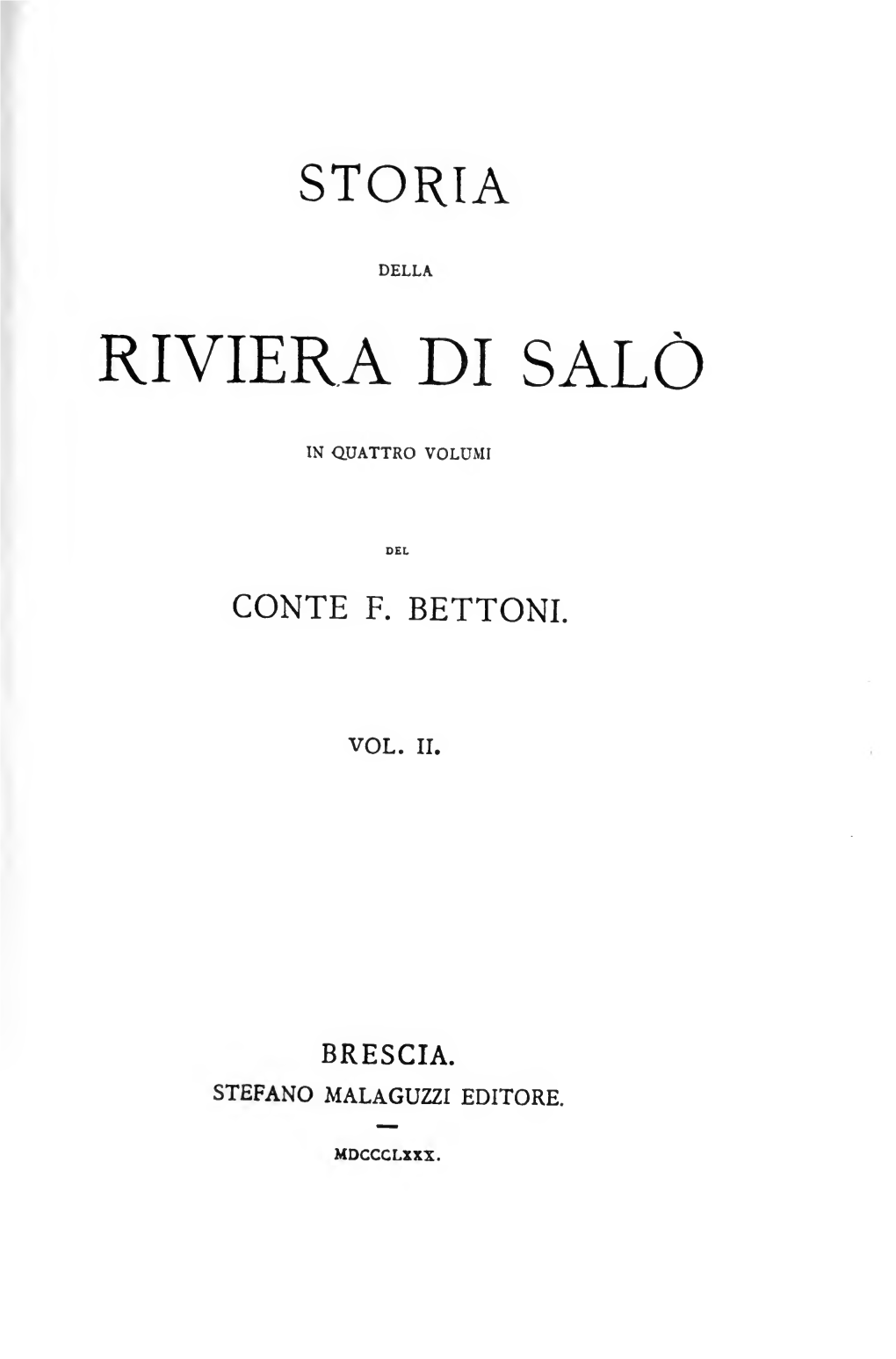 Storia Della Riviera Di Salo Di F. Bettoni