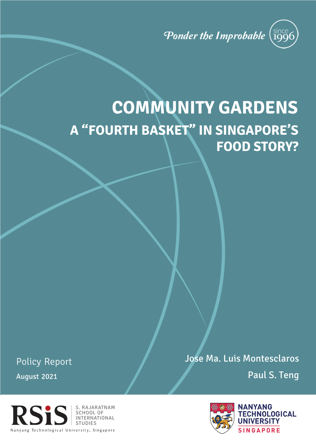 Community Gardens a “Fourth Basket” in Singapore’S Food Story?