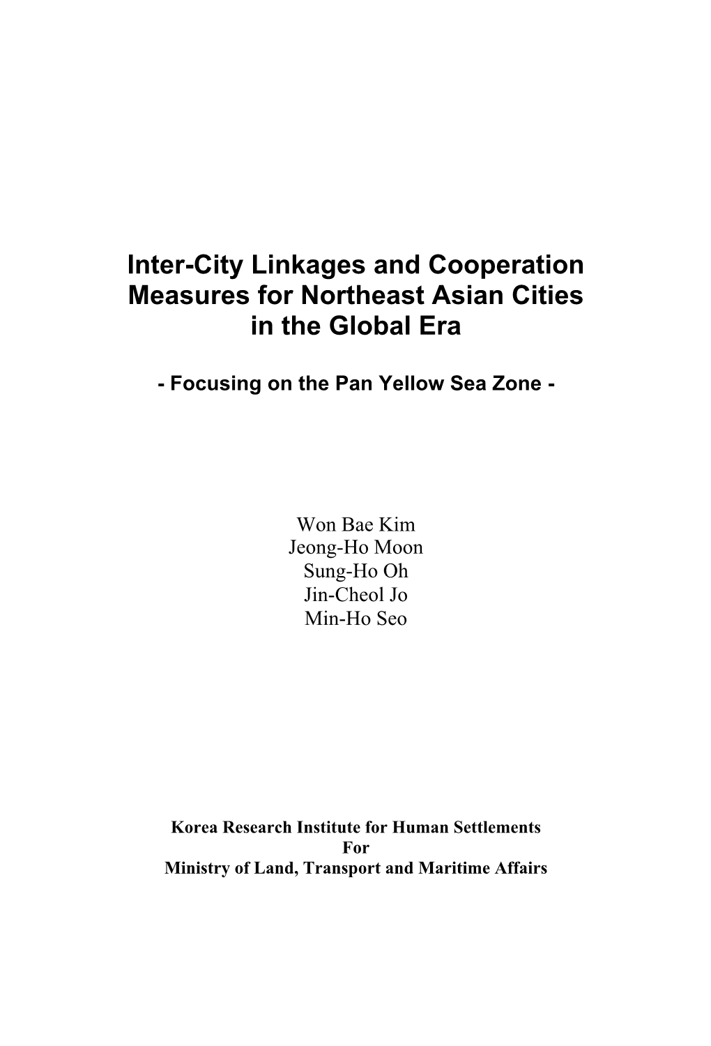 Inter-City Linkages and Cooperation Measures for Northeast Asian Cities in the Global Era