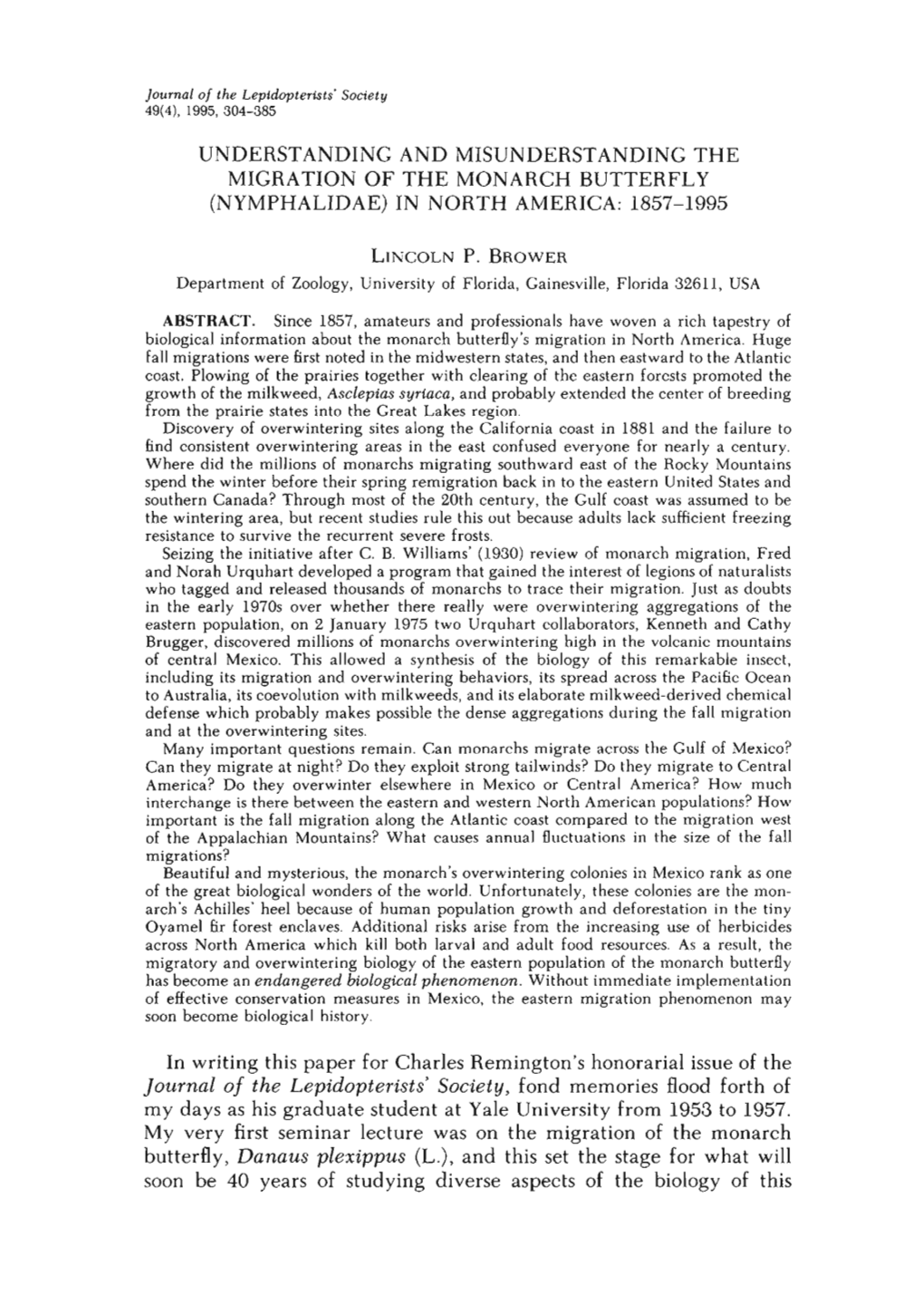 UNDERSTANDING and MISUNDERSTANDING the Migranon of the MONARCH BUTTERFLY (NYMPHALIDAE) in NORTH AMERICA: 1857-1995 in Writing Th