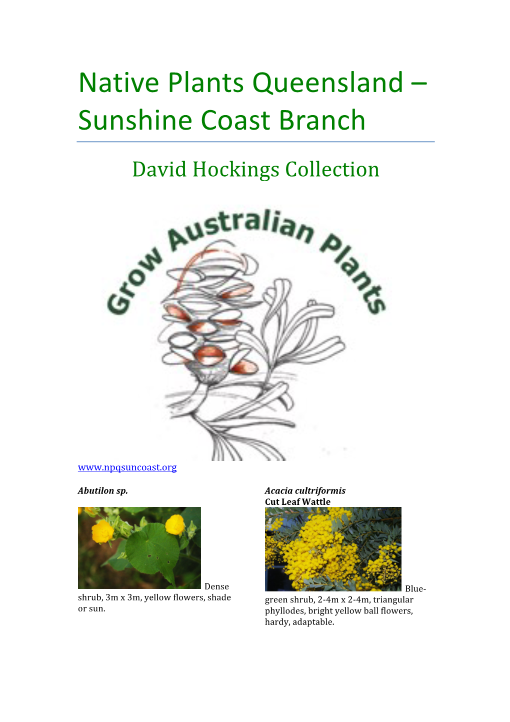 Native'plants'queensland'–! Sunshine(Coast(Branch" David&Hockings&Collection&