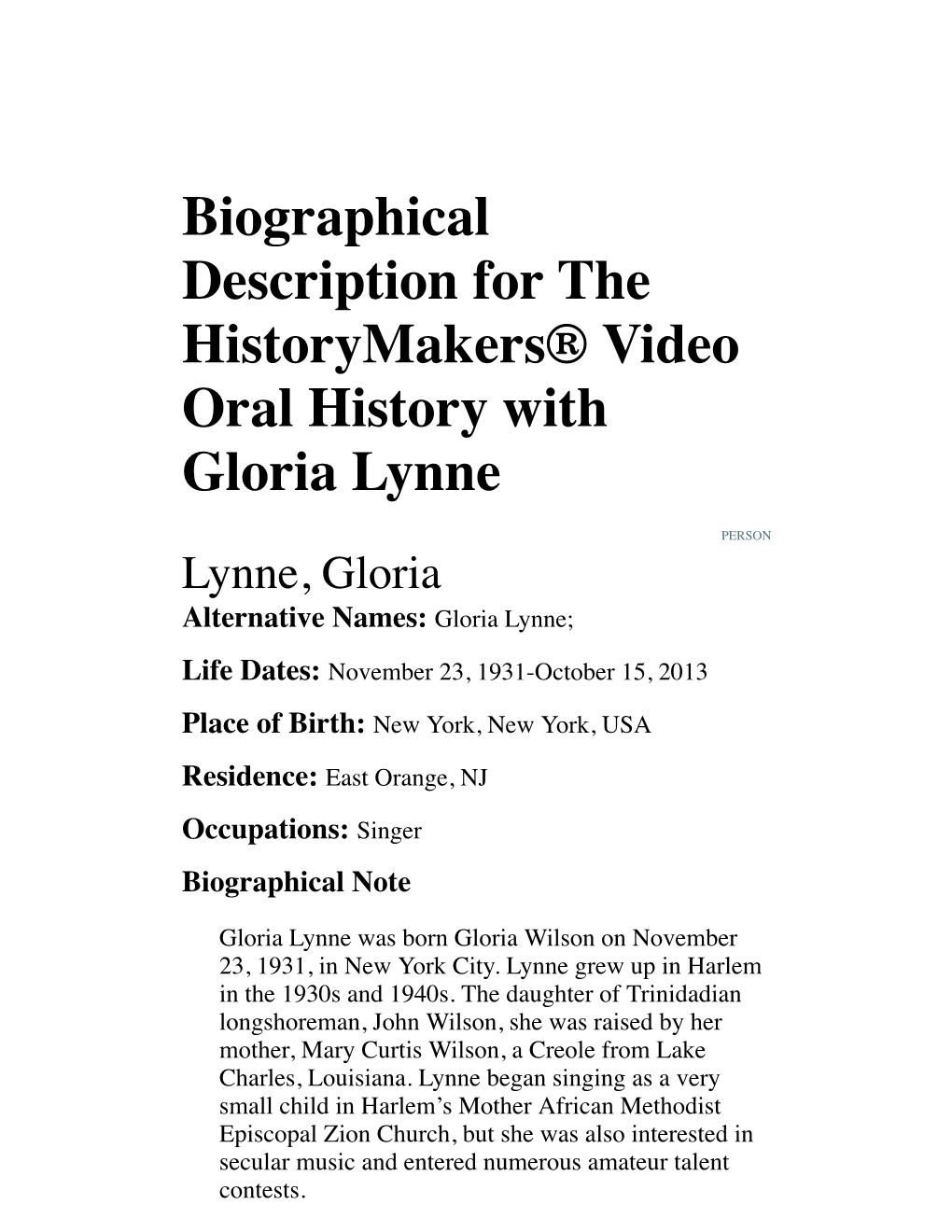 Biographical Description for the Historymakers® Video Oral History with Gloria Lynne