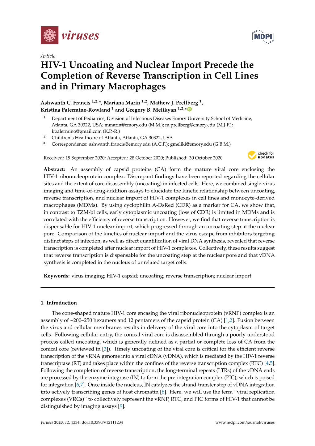 HIV-1 Uncoating and Nuclear Import Precede the Completion of Reverse Transcription in Cell Lines and in Primary Macrophages