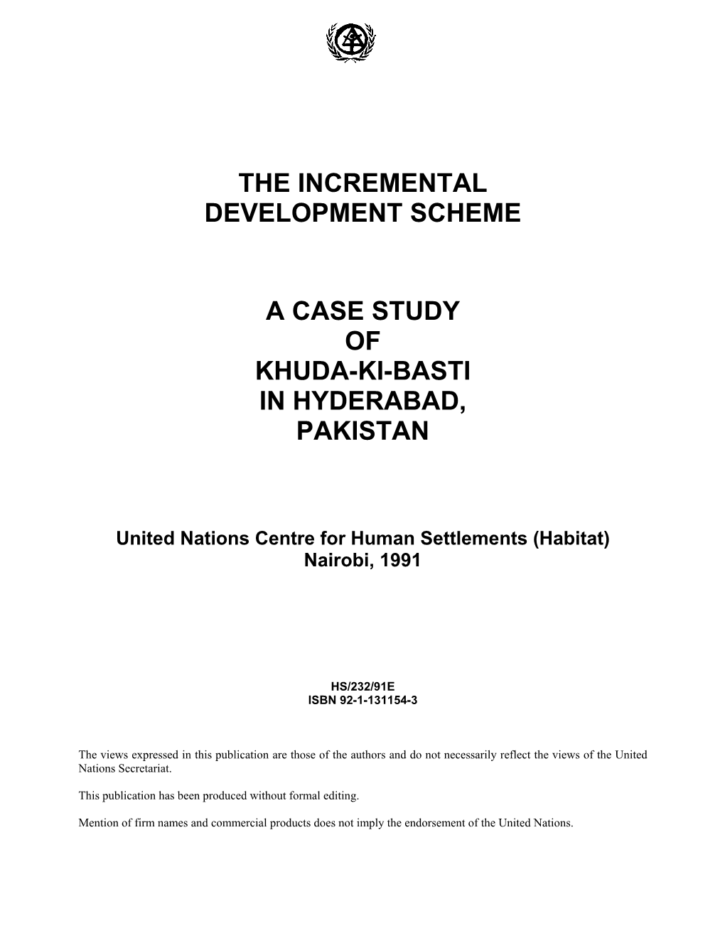 The Incremental Development Scheme a Case Study of Khuda-Ki-Basti In