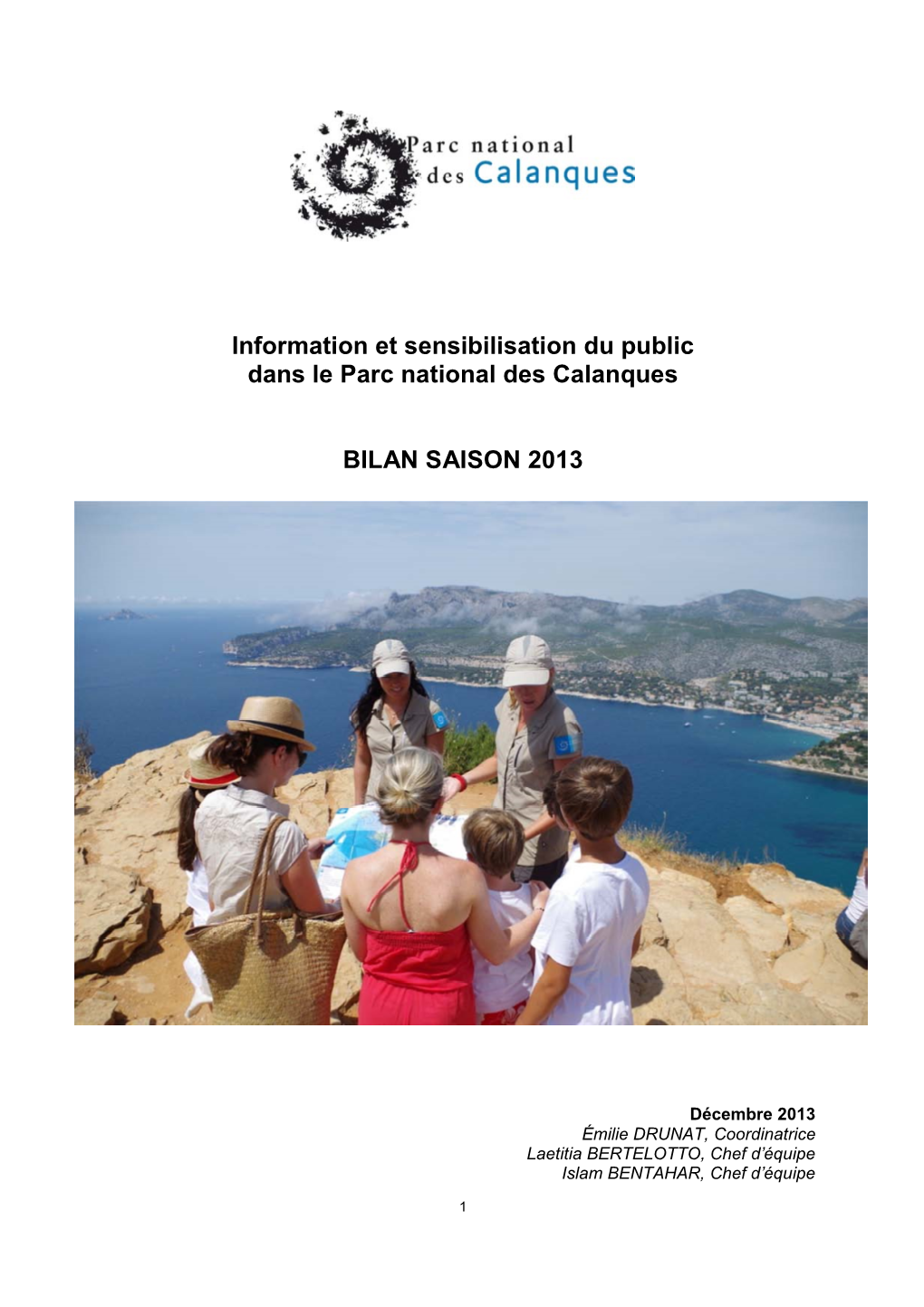 Information Et Sensibilisation Du Public Dans Le Parc National Des Calanques