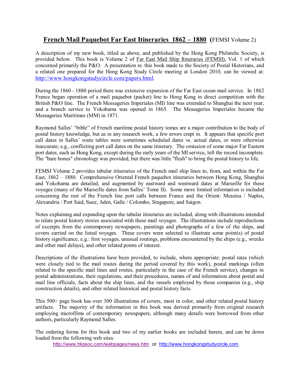 Description of My New Book, Titled As Above, and Published by the Hong Kong Philatelic Society, Is Provided Below