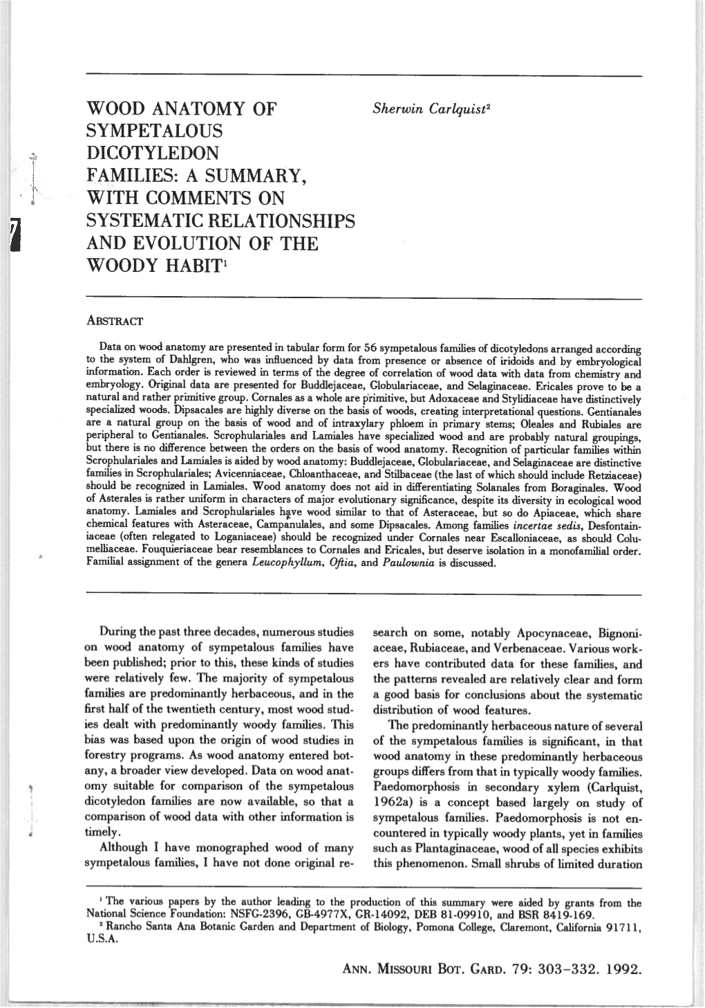 WOOD ANATOMY of Sherwin Carlquist2 SYMPETALOUS DICOTYLEDON FAMILIES: a SUMMARY, with COMMENTS on SYSTEMATIC RELATIONSHIPS and EVOLUTION of the WOODY HABIT’