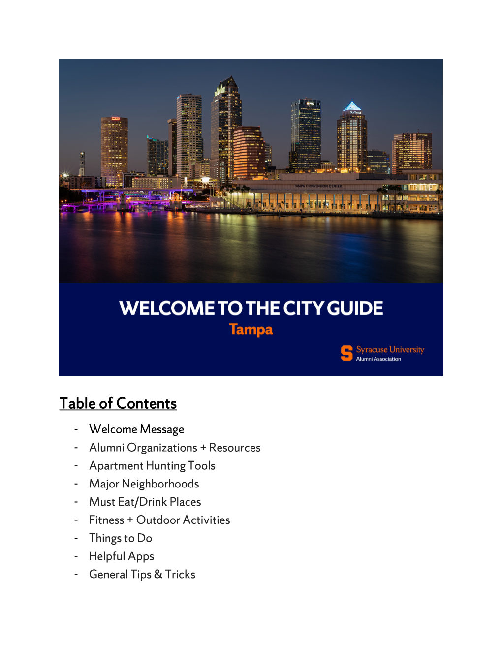 Tampa Welcome to the City Guide