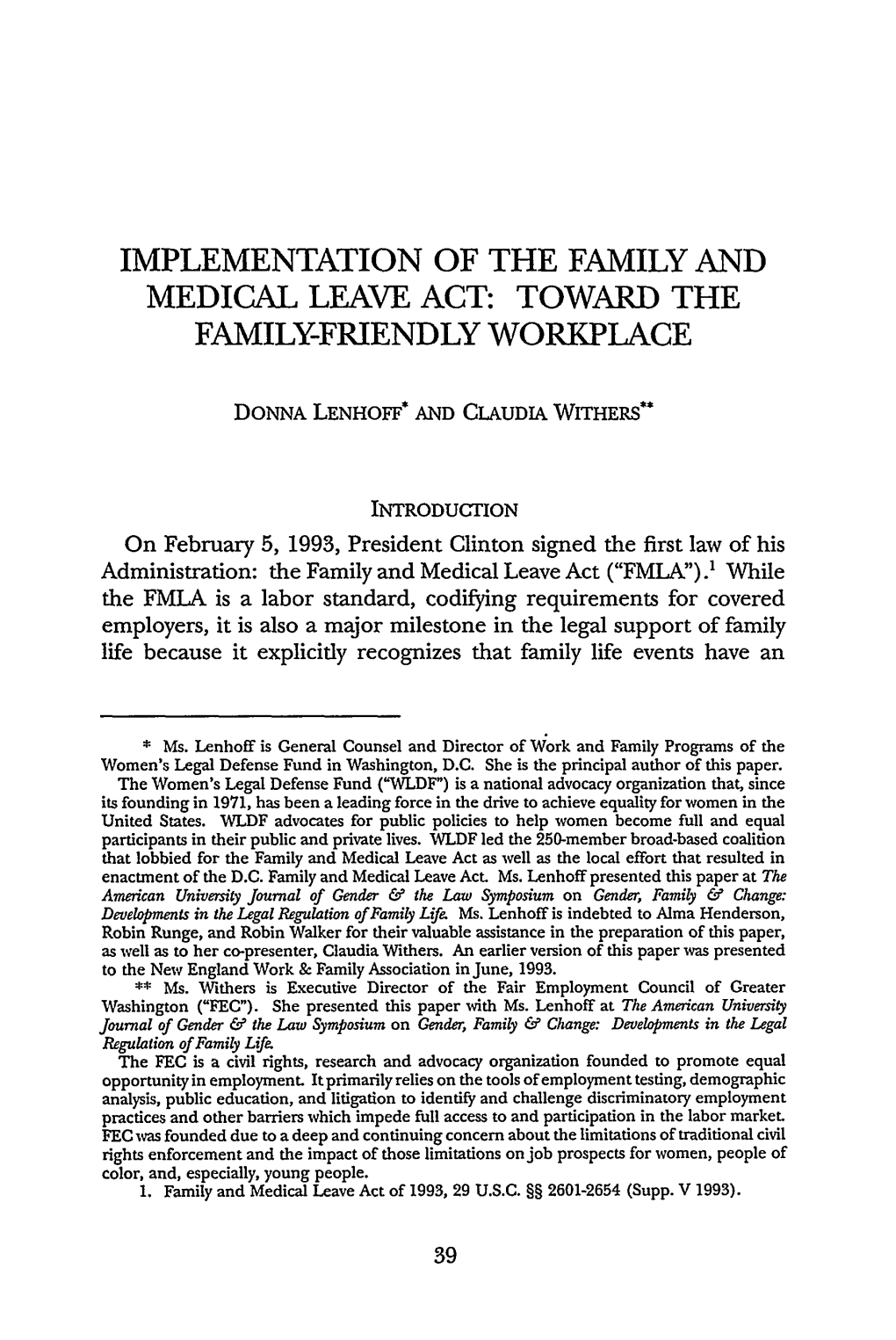 Implementation of the Family and Medical Leave Act: Toward the Family-Friendly Workplace