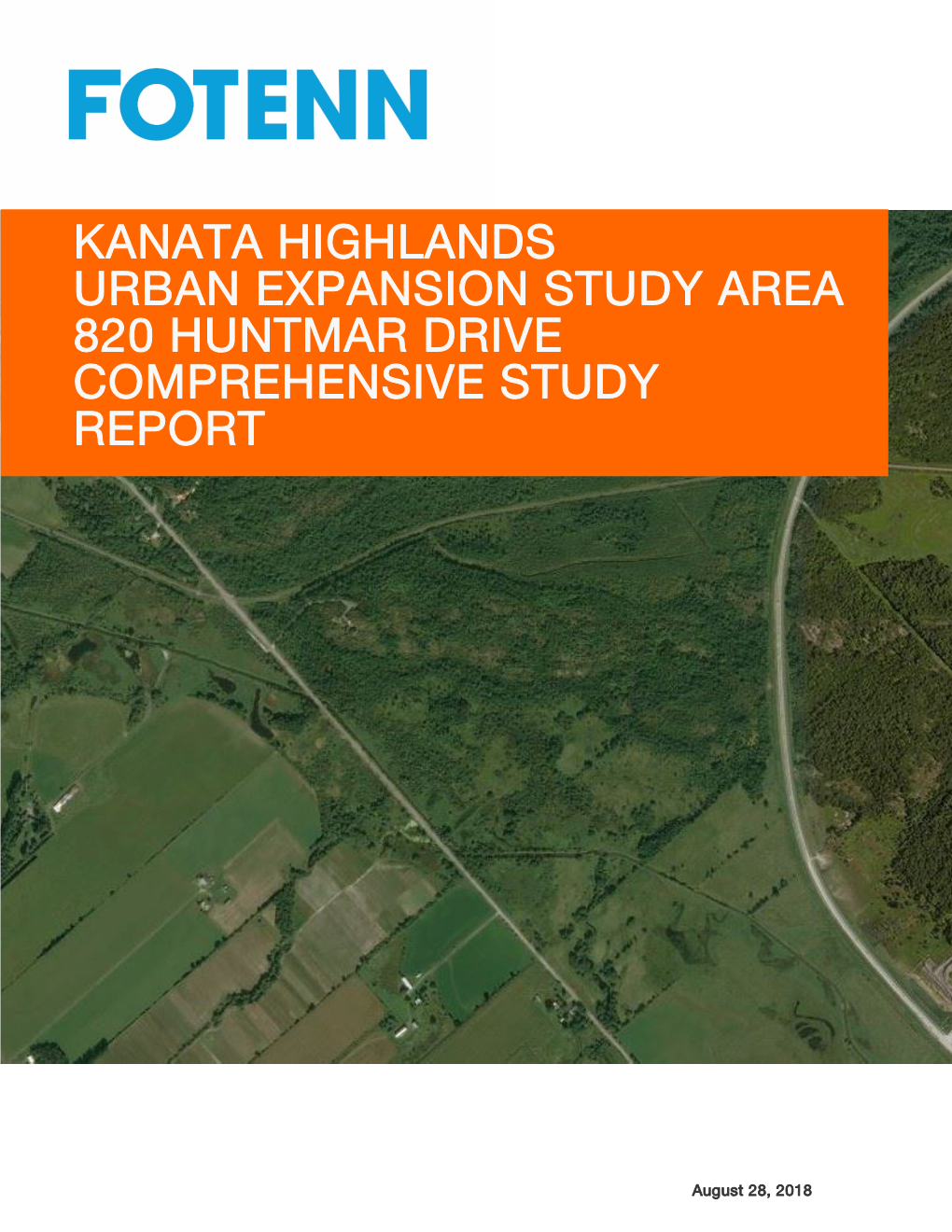 Kanata Highlands Urban Expansion Study Area 820 Huntmar Drive Comprehensive Study Report