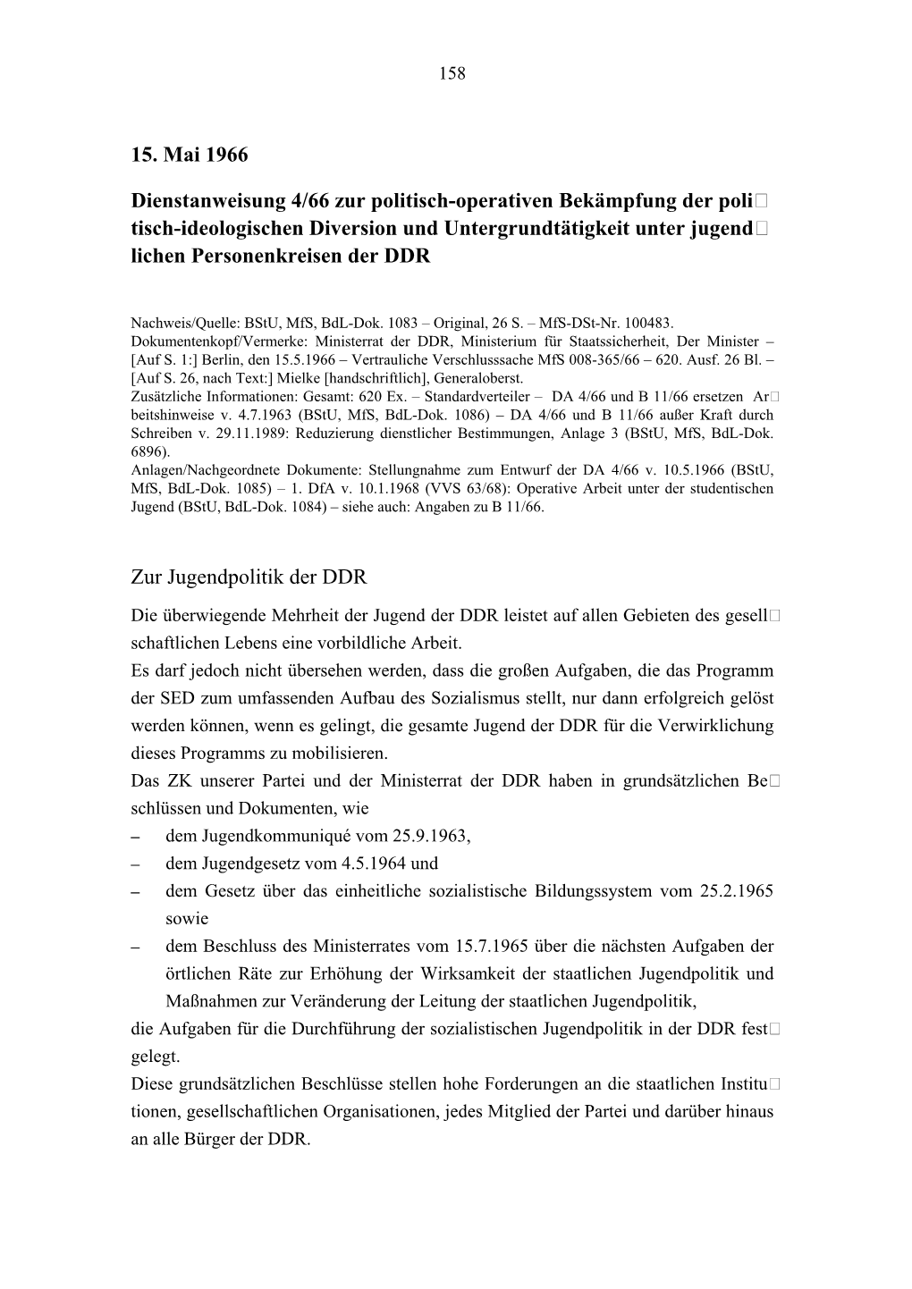 Dienstanweisung 4/66 Zur Politisch-Operativen Bekämpfung Der Poli­ Tisch-Ideologischen Diversion Und Untergrundtätigkeit Unter Jugend­ Lichen Personenkreisen Der DDR